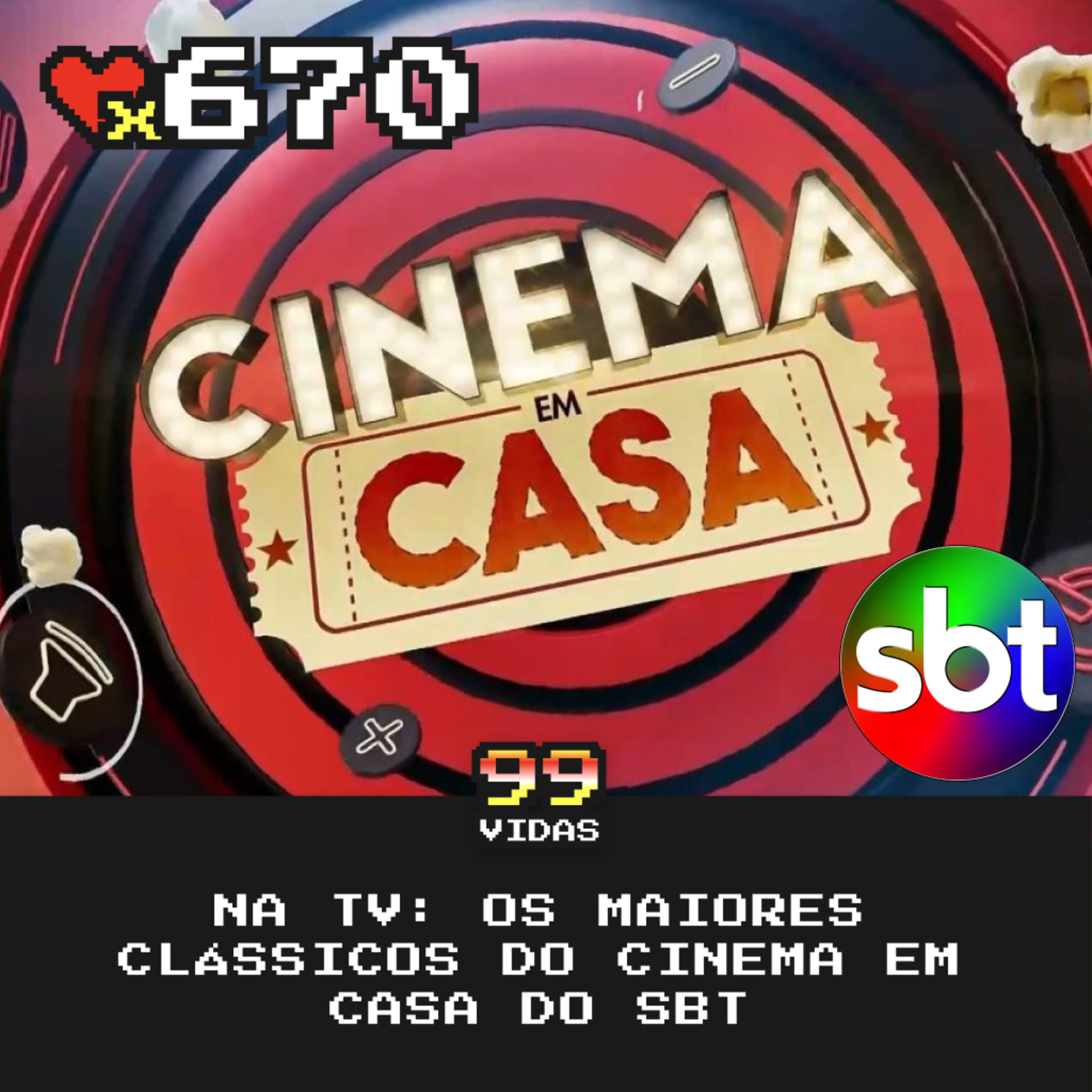 99Vidas - Nostalgia e Videogames