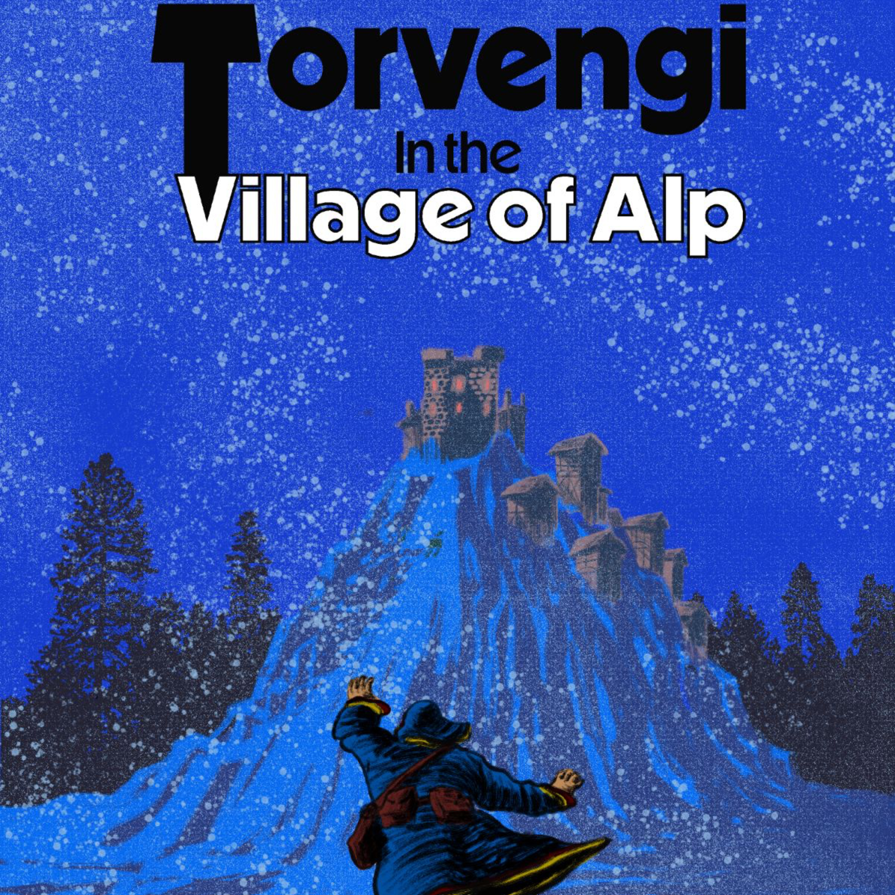 "Torvengi in the Village of Alp" Audio Book Chapter 1 Exclusive