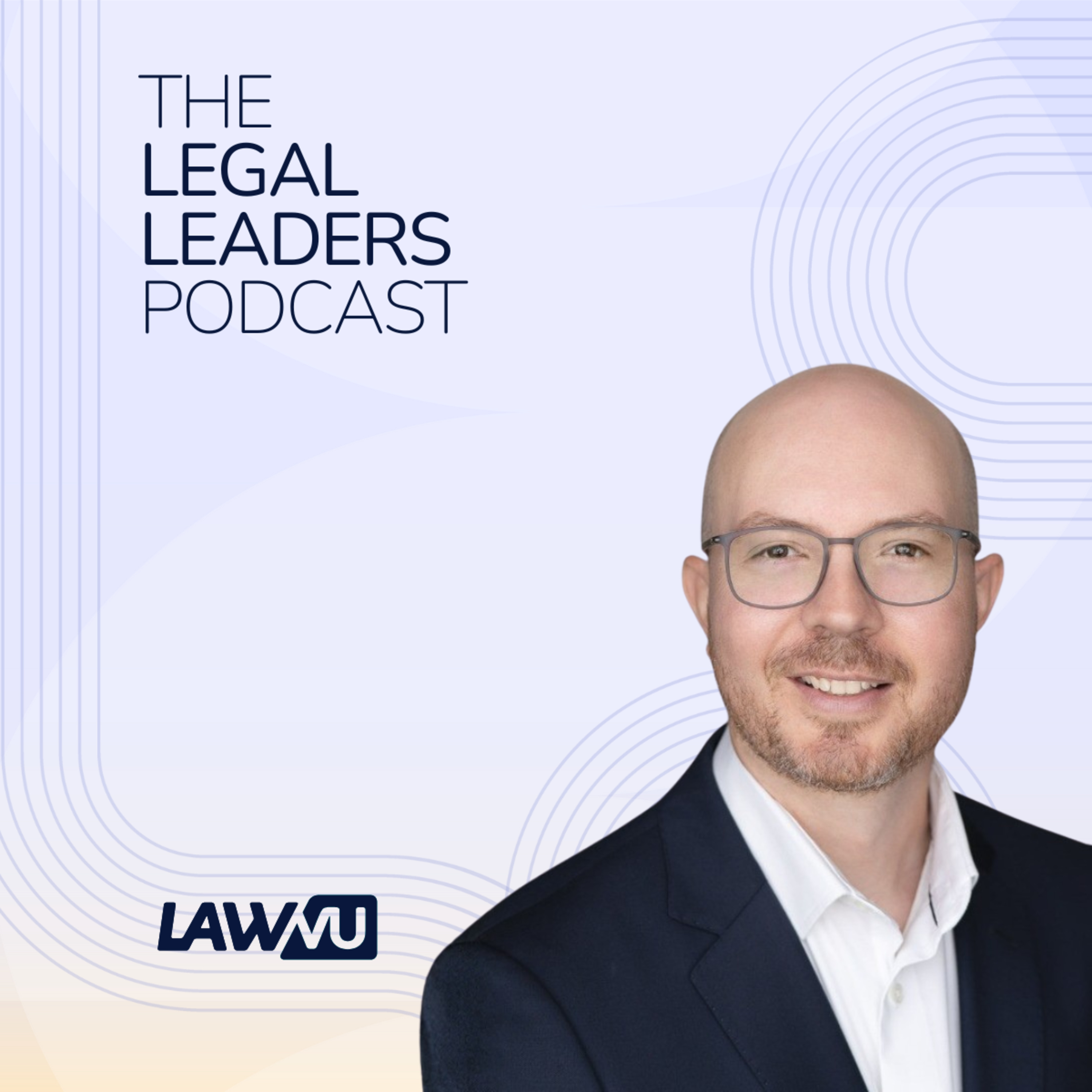 The Legal Leaders Podcast