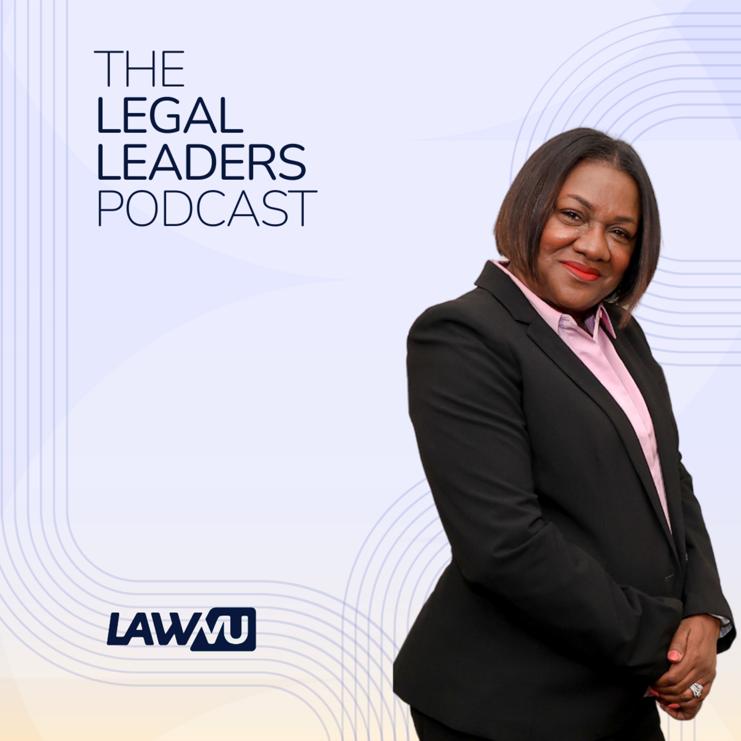 The Legal Leaders Podcast