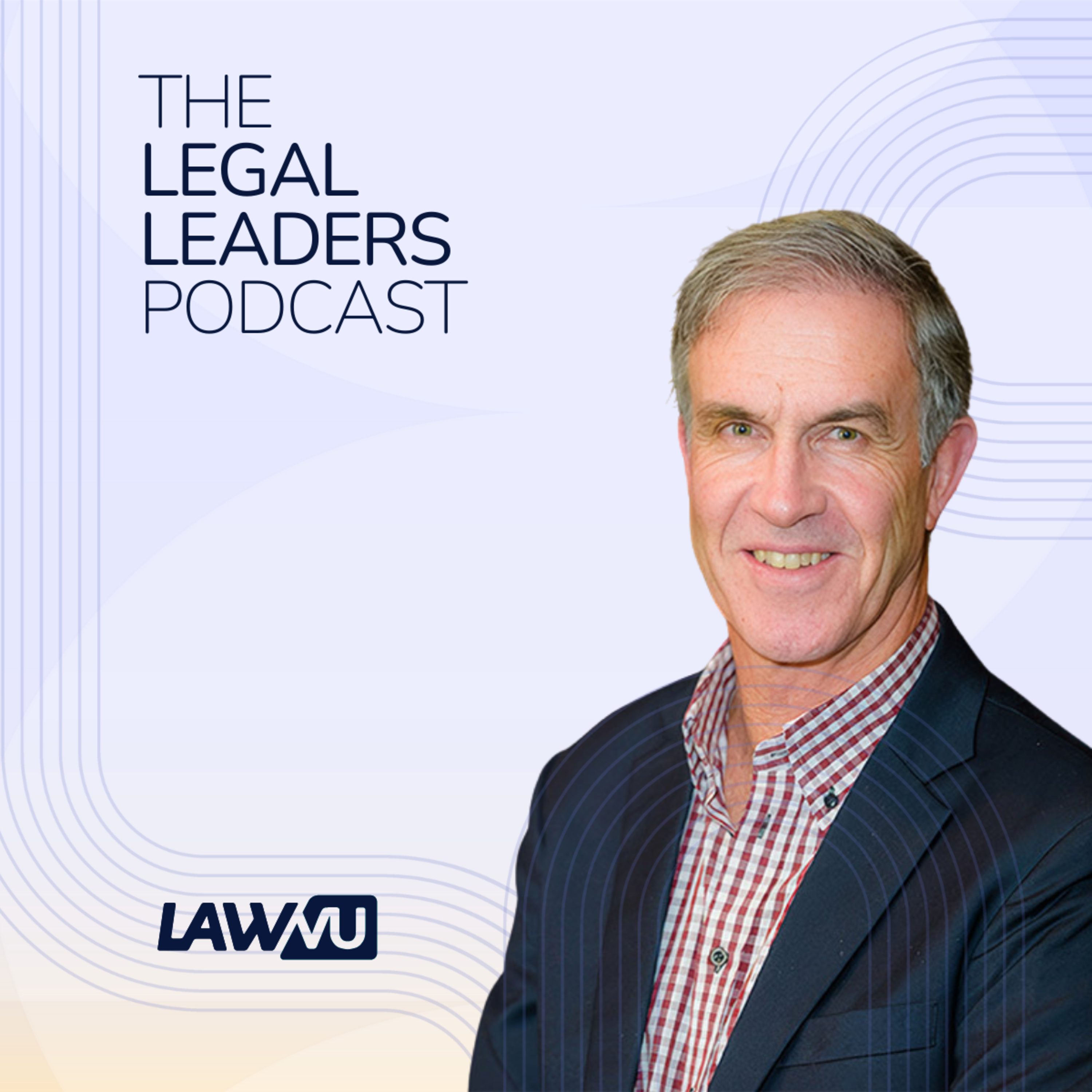 The Legal Leaders Podcast