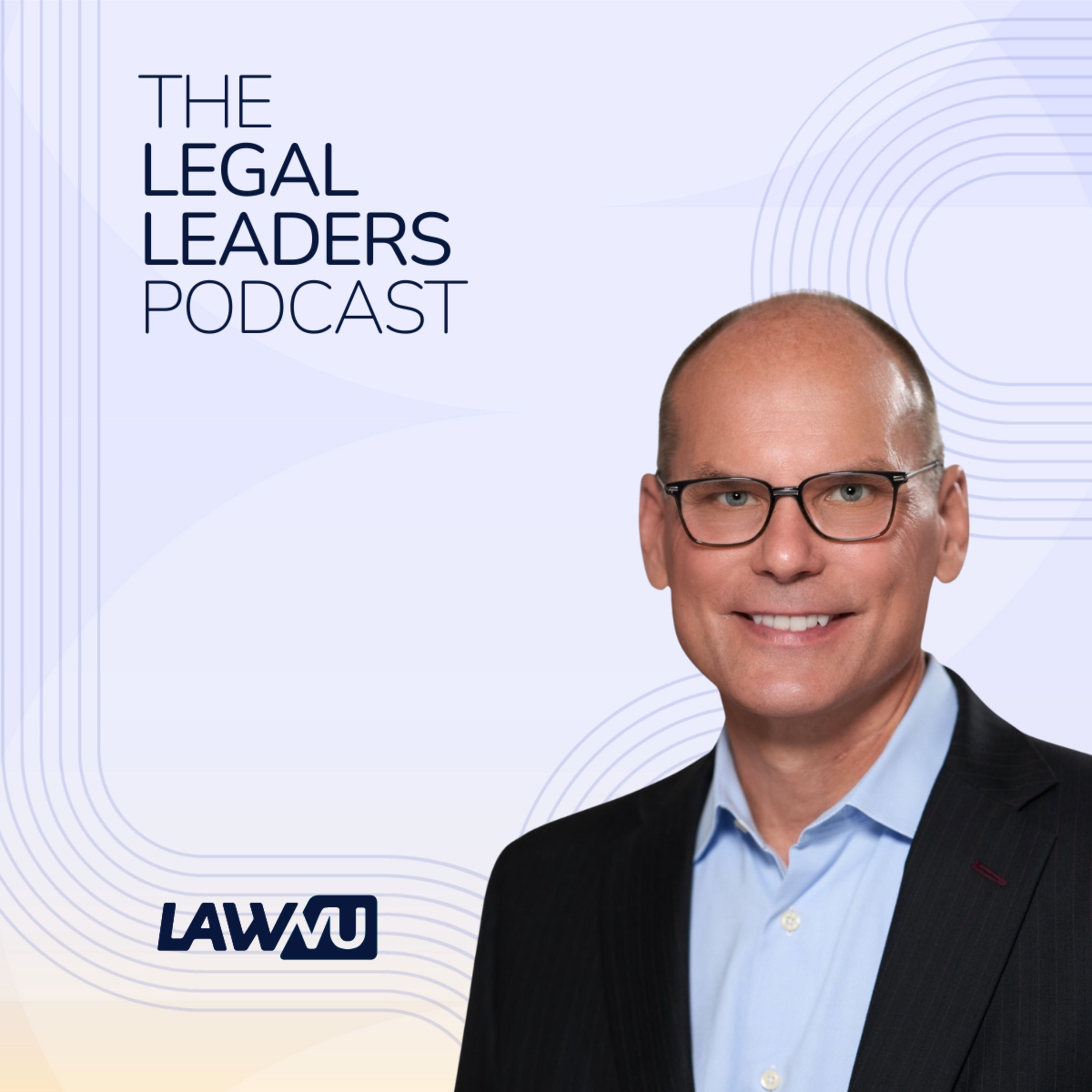 The Legal Leaders Podcast