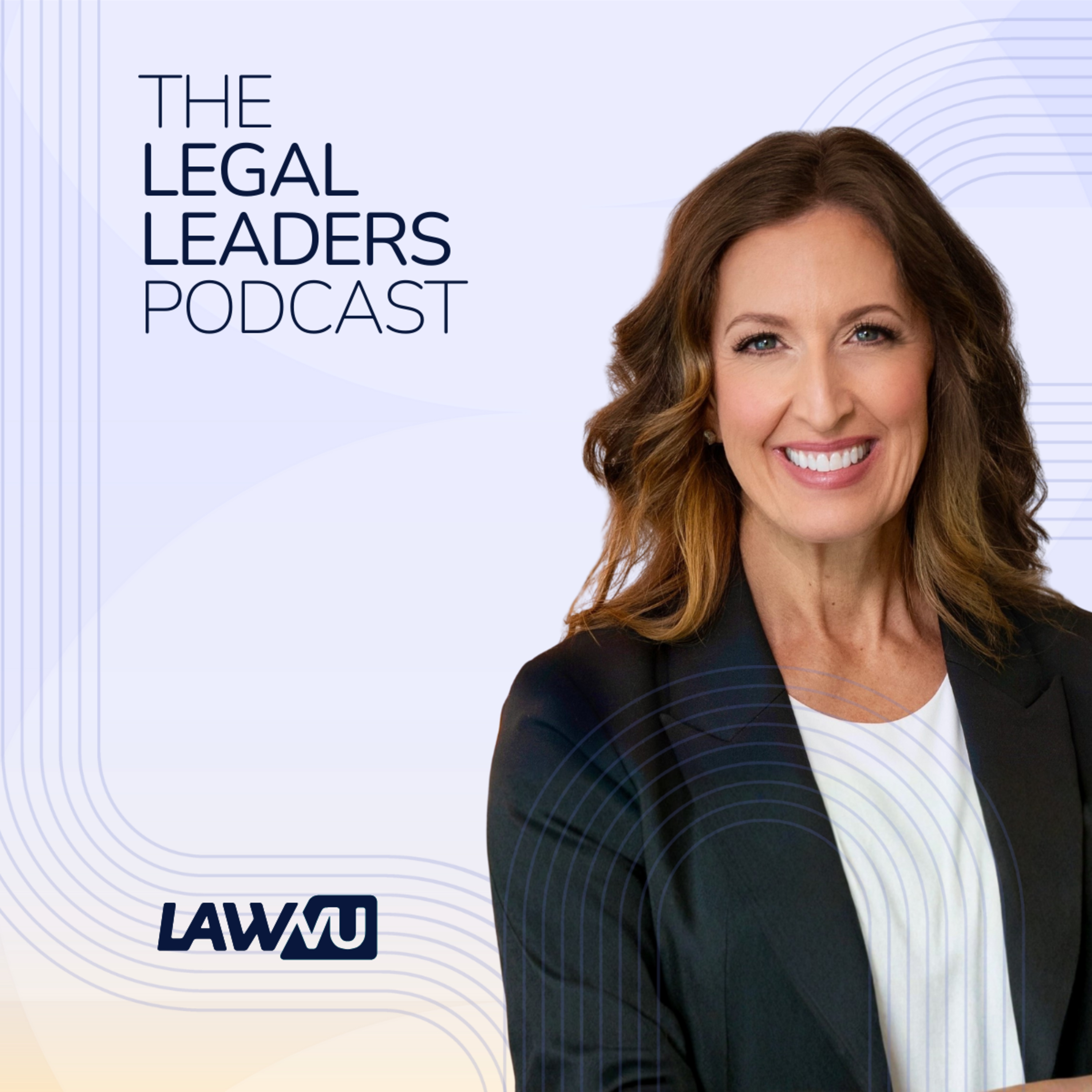 The Legal Leaders Podcast