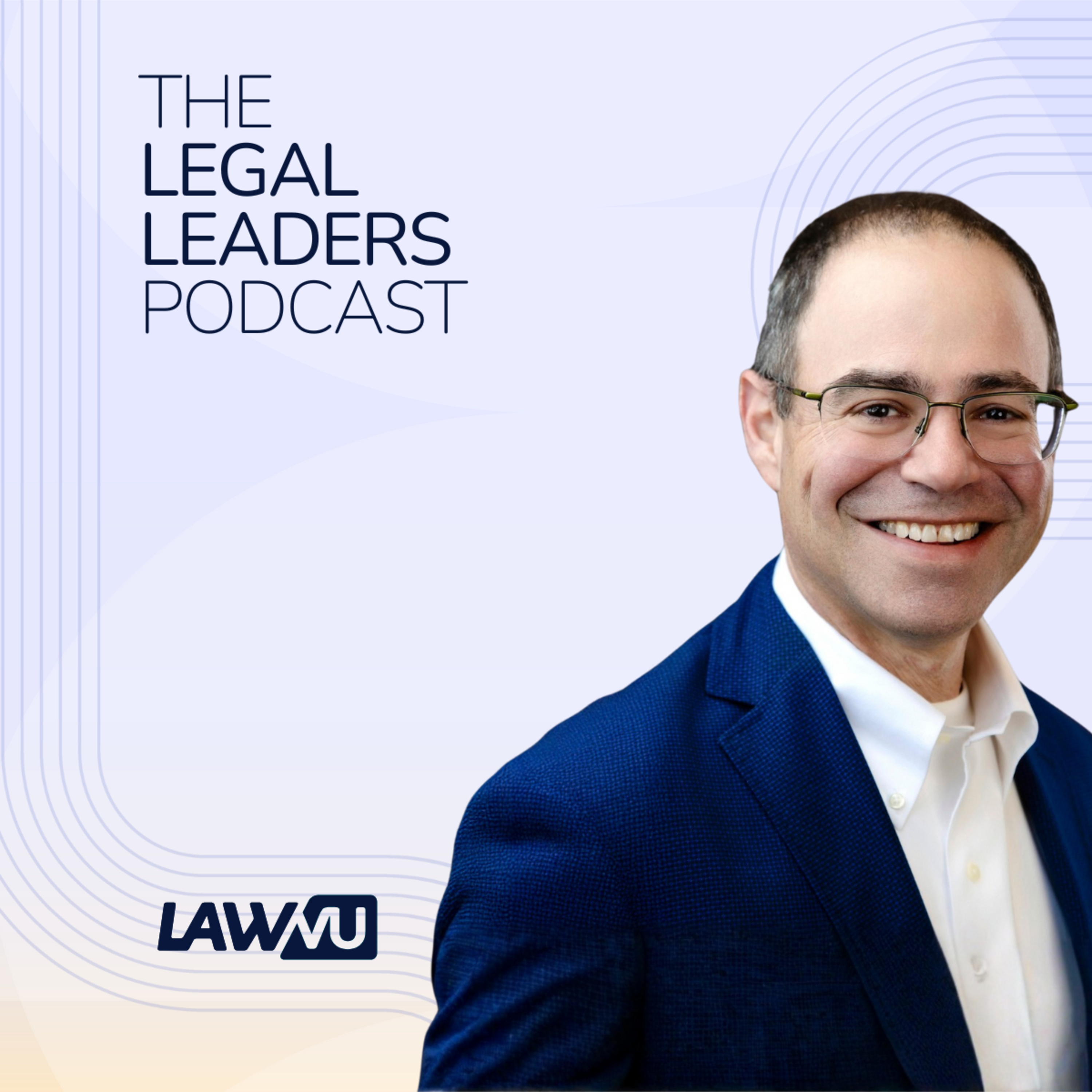 The Legal Leaders Podcast
