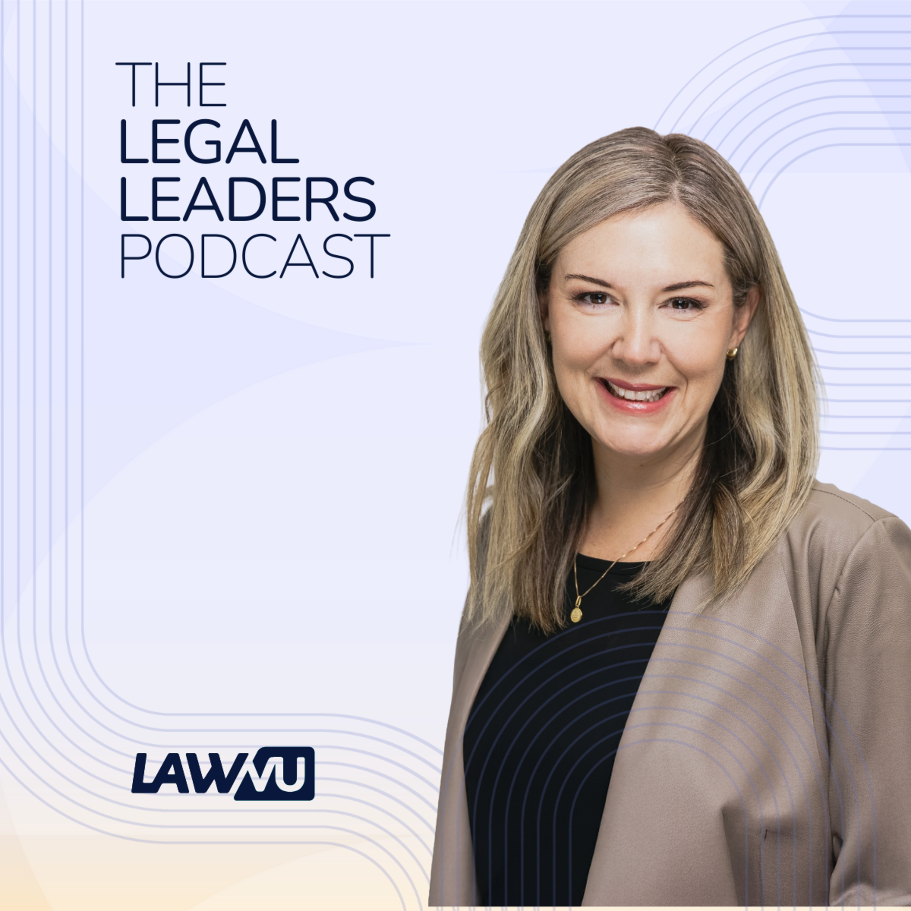 The Legal Leaders Podcast