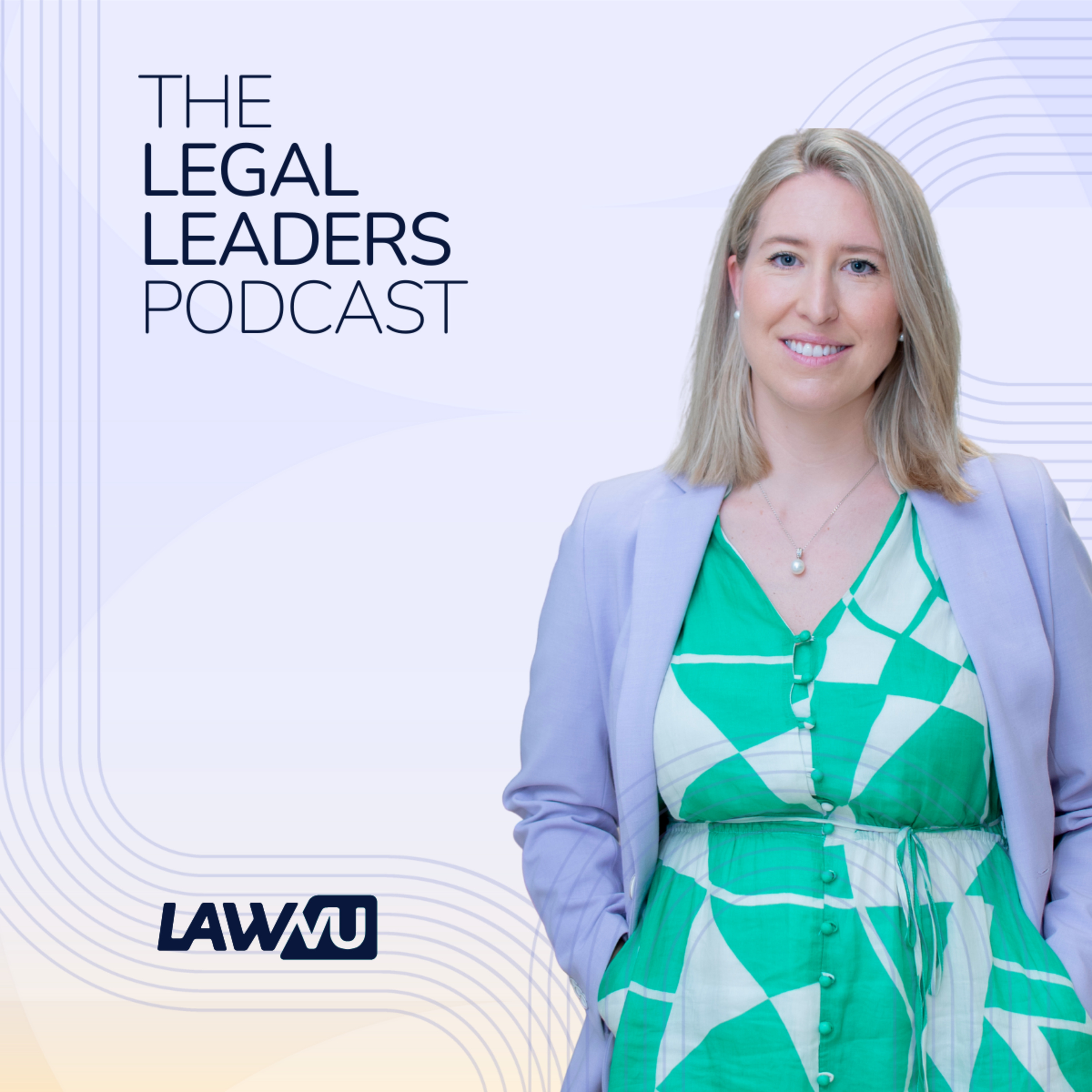 The Legal Leaders Podcast