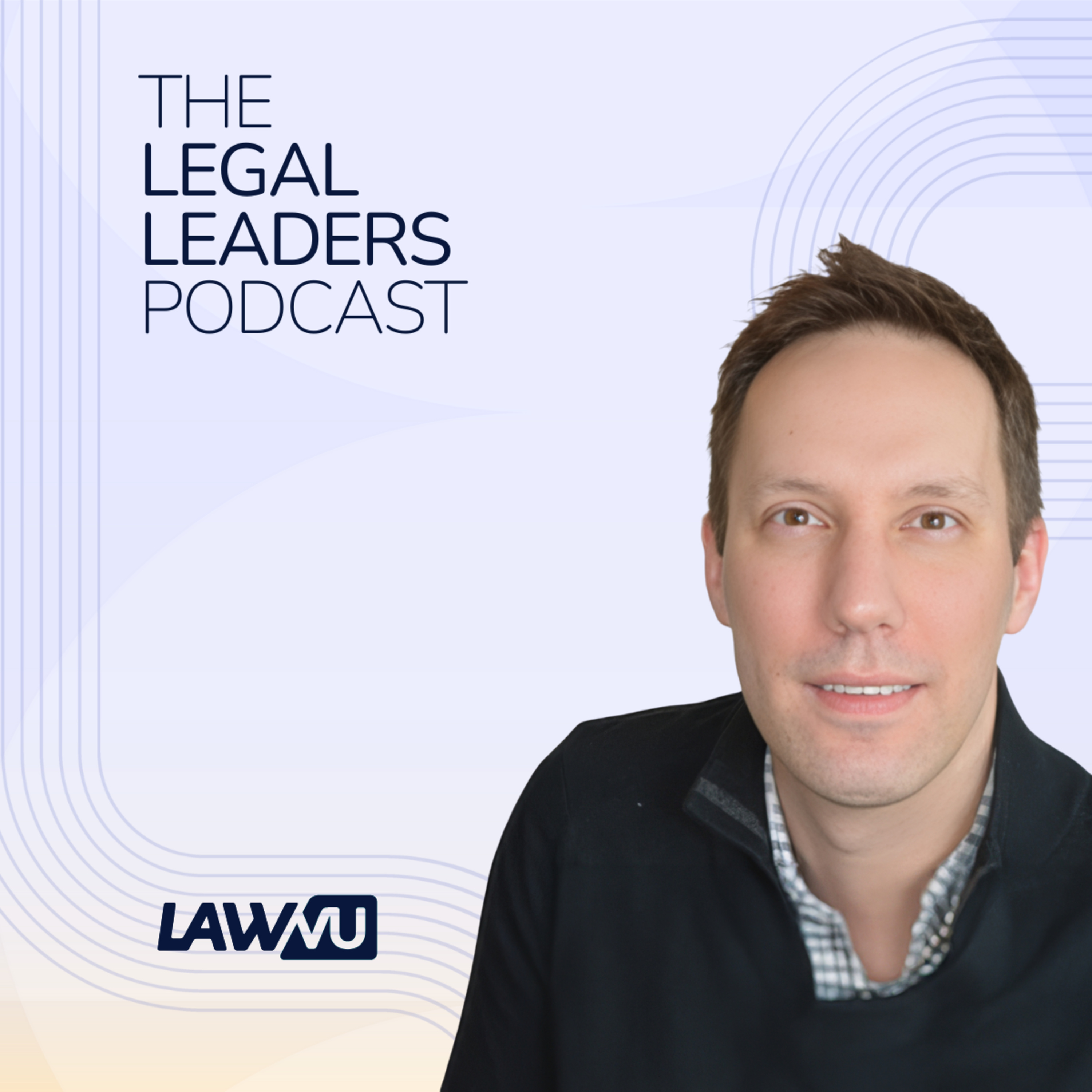The Legal Leaders Podcast