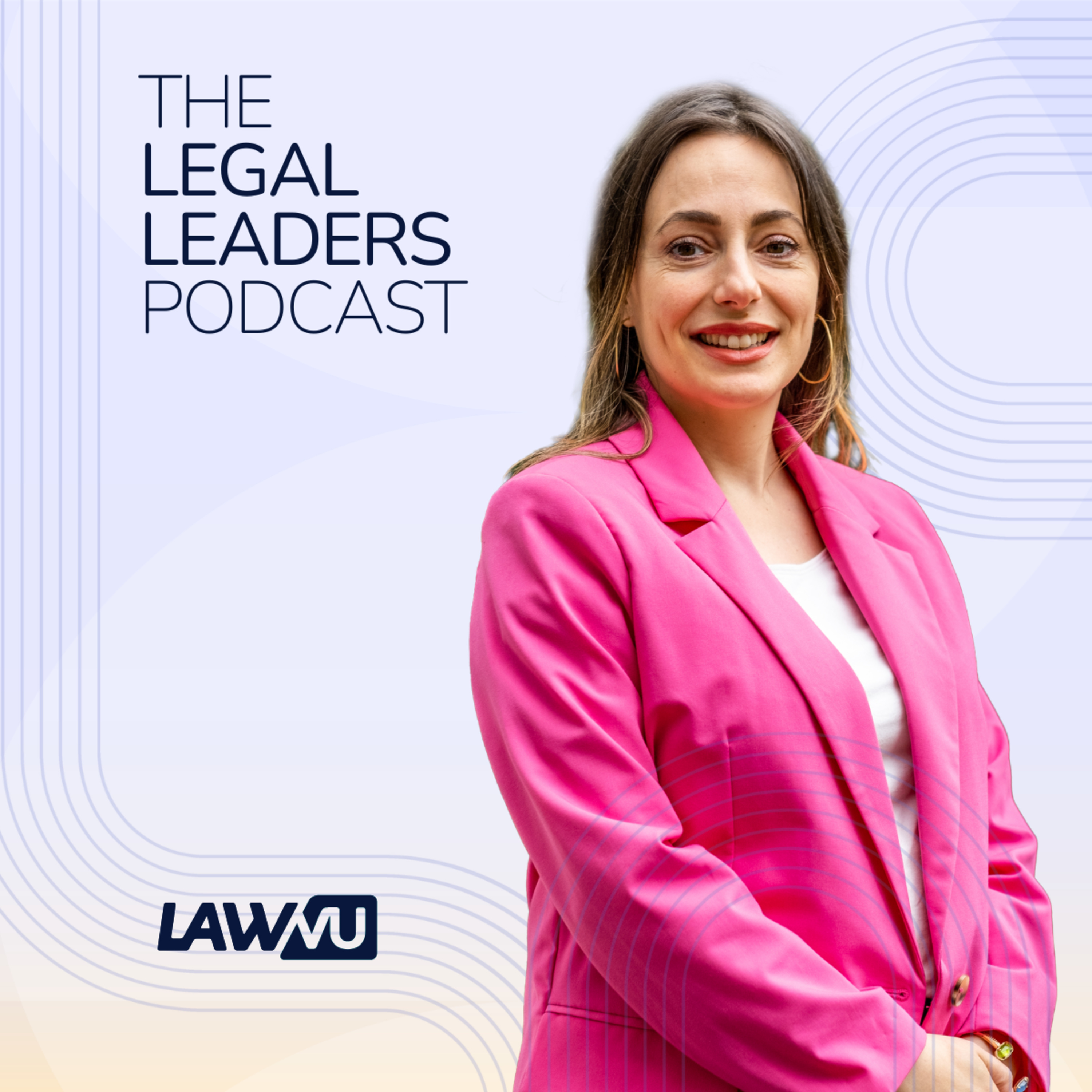 The Legal Leaders Podcast