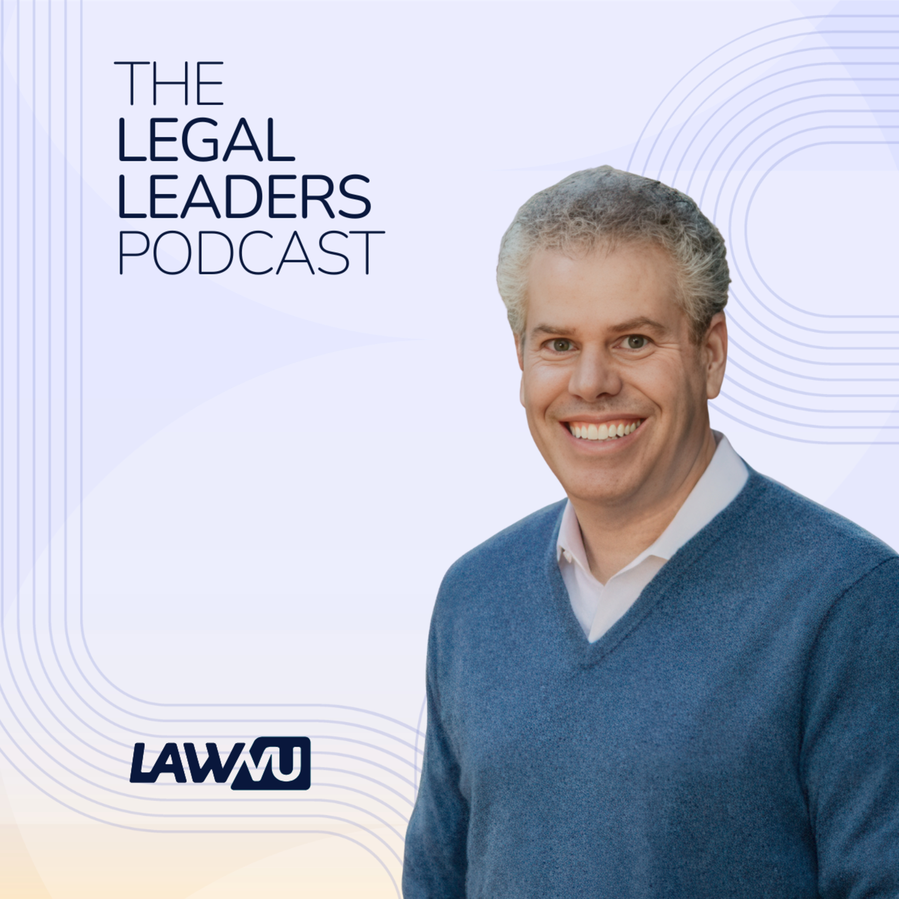 The Legal Leaders Podcast