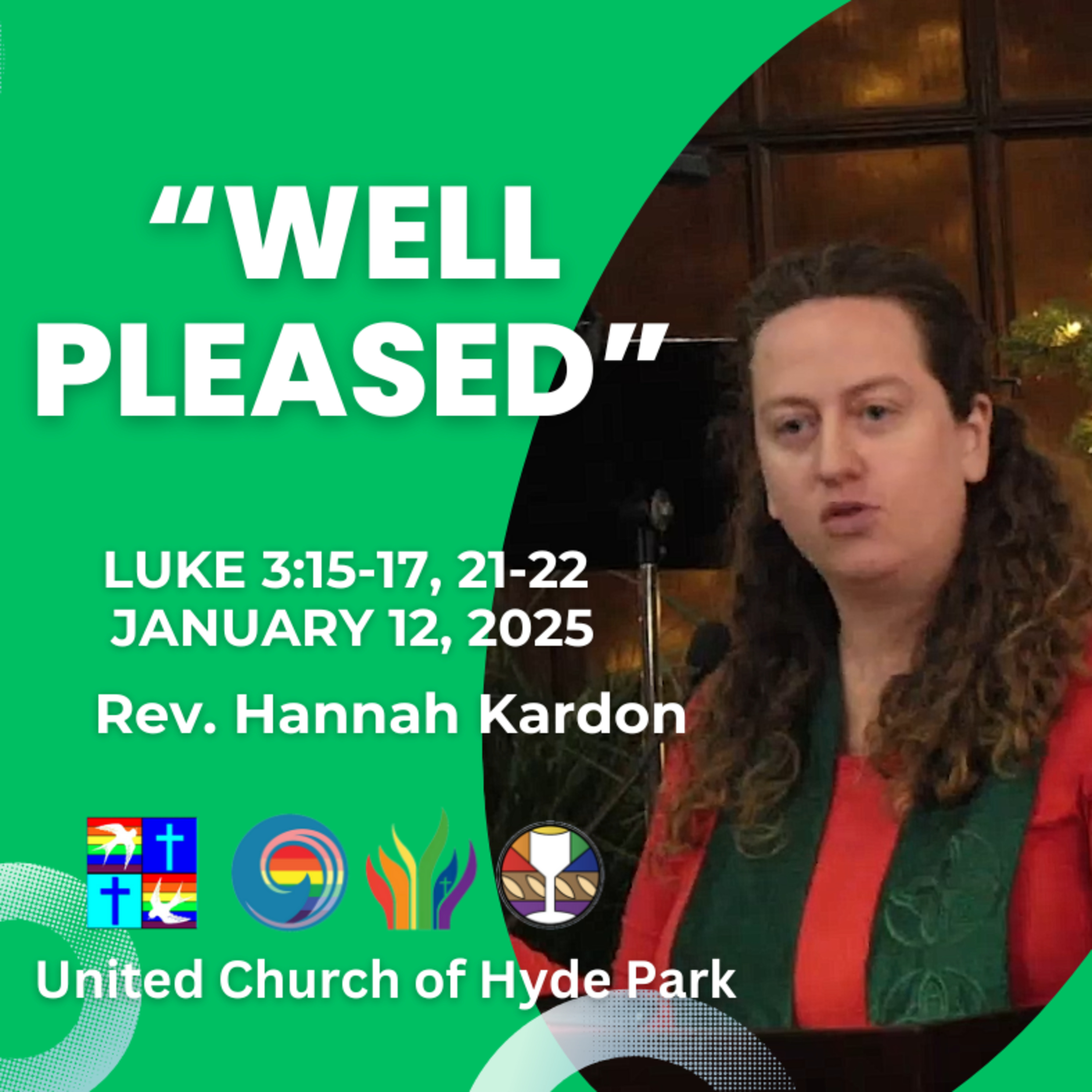 "Well Pleased" (January 12, 2025)