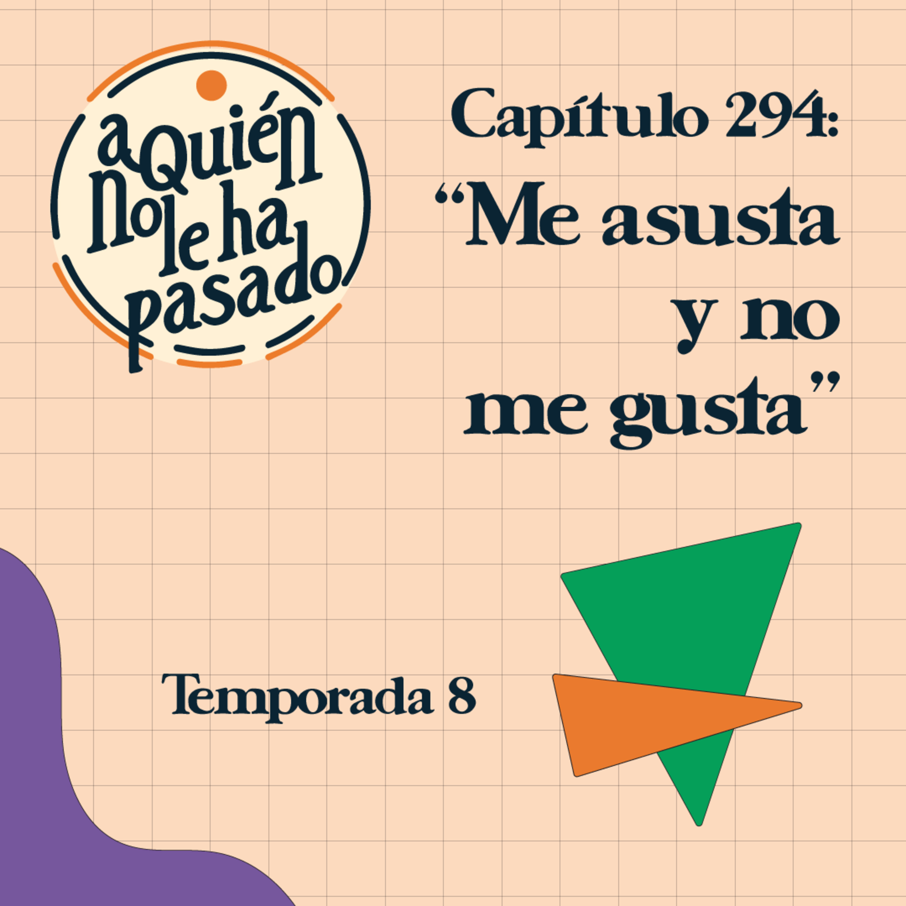 A quién no le ha pasado