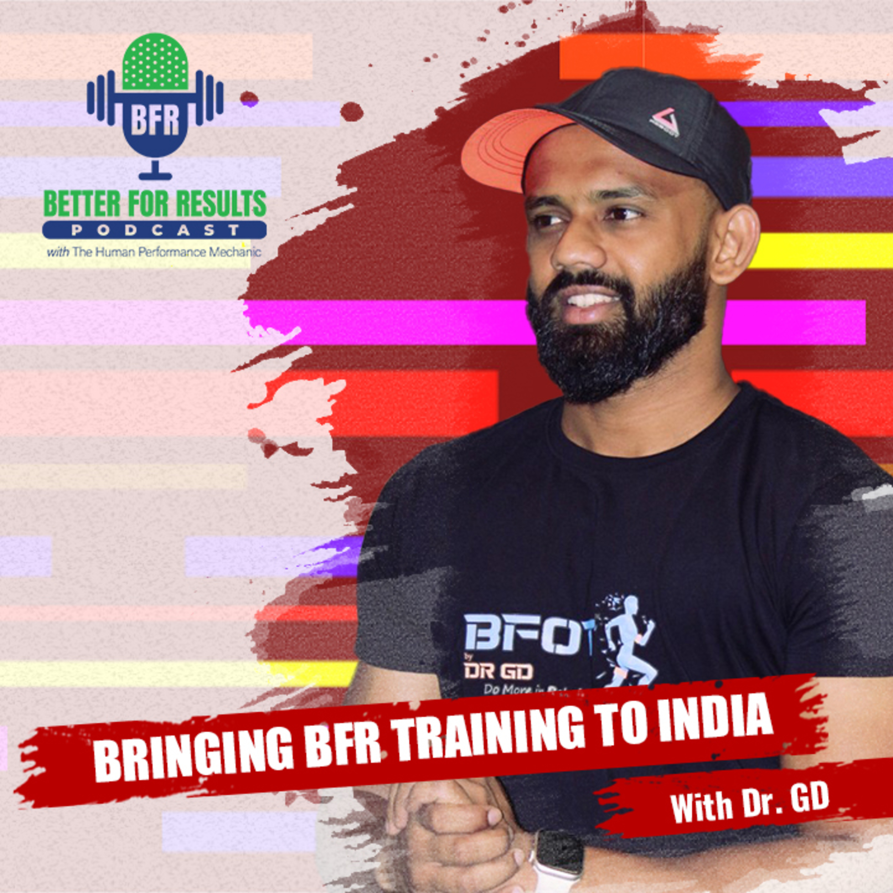 BFR Better For Results Podcast