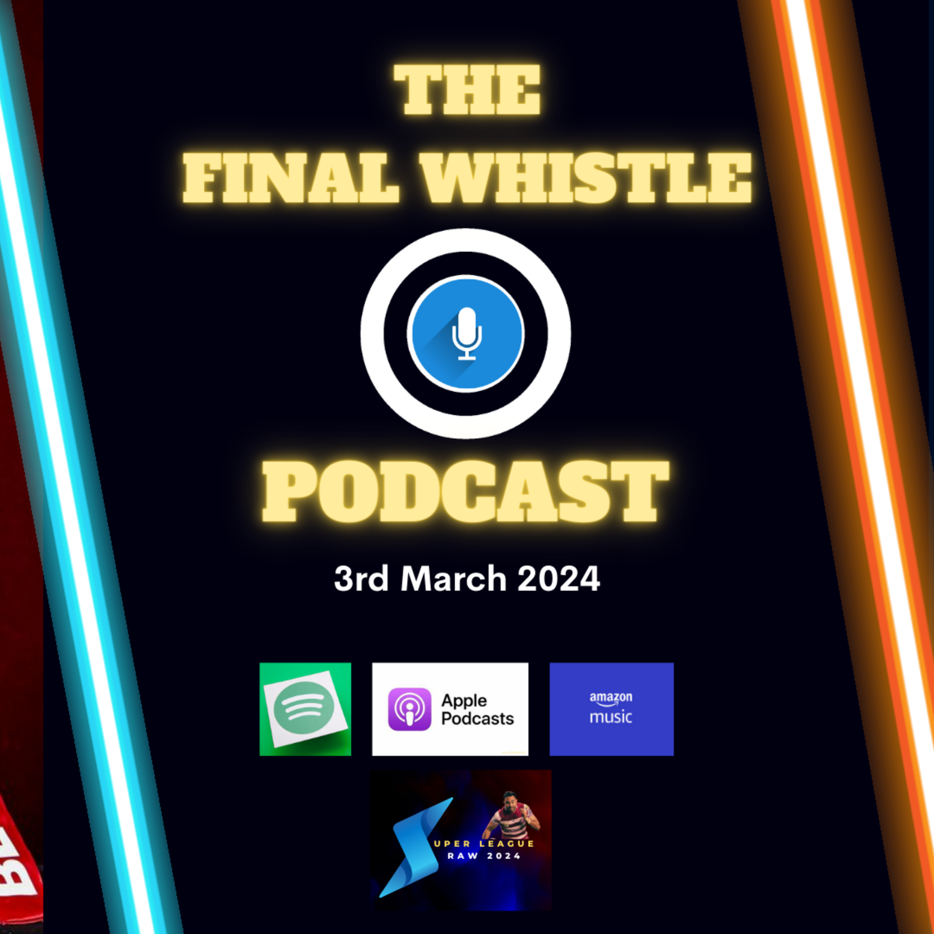 The Super League Raw Podcast