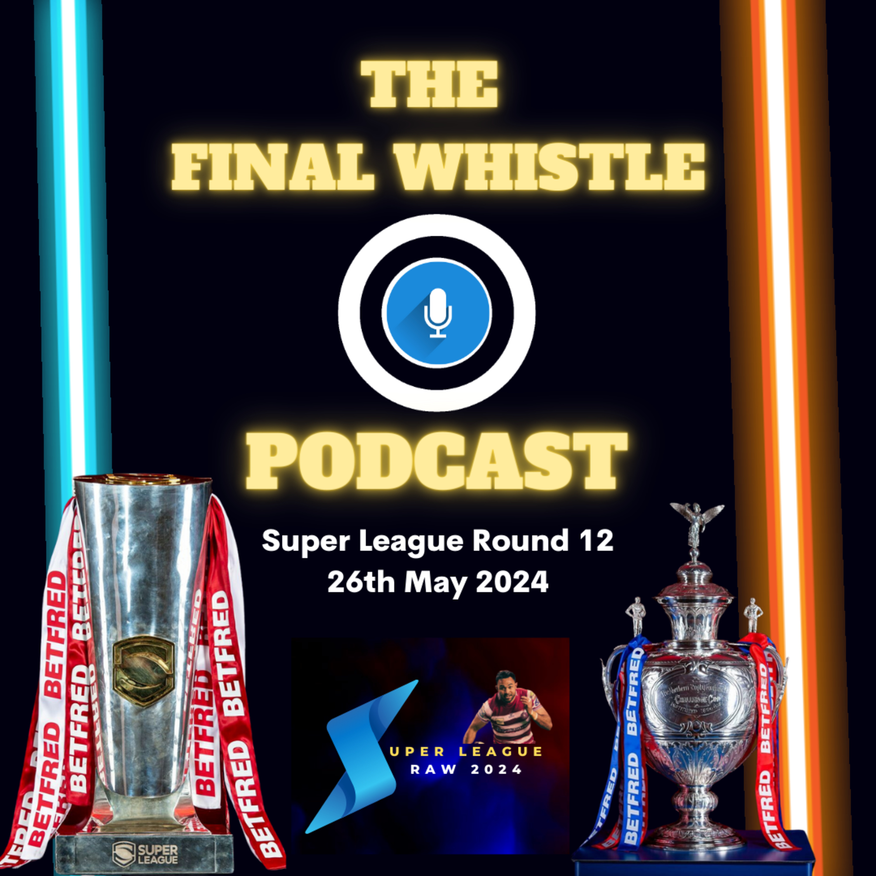 The Super League Raw Podcast