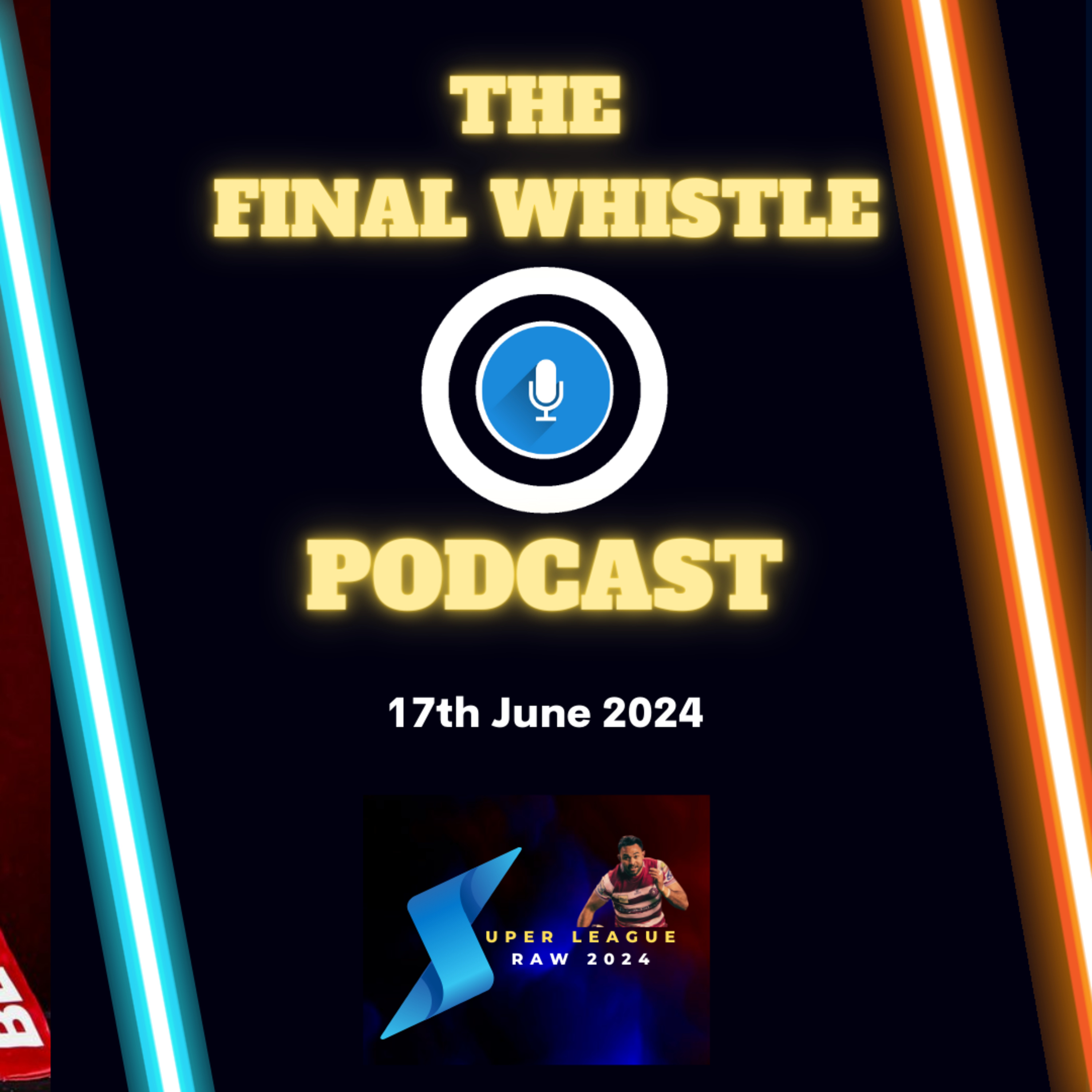 The Super League Raw Podcast