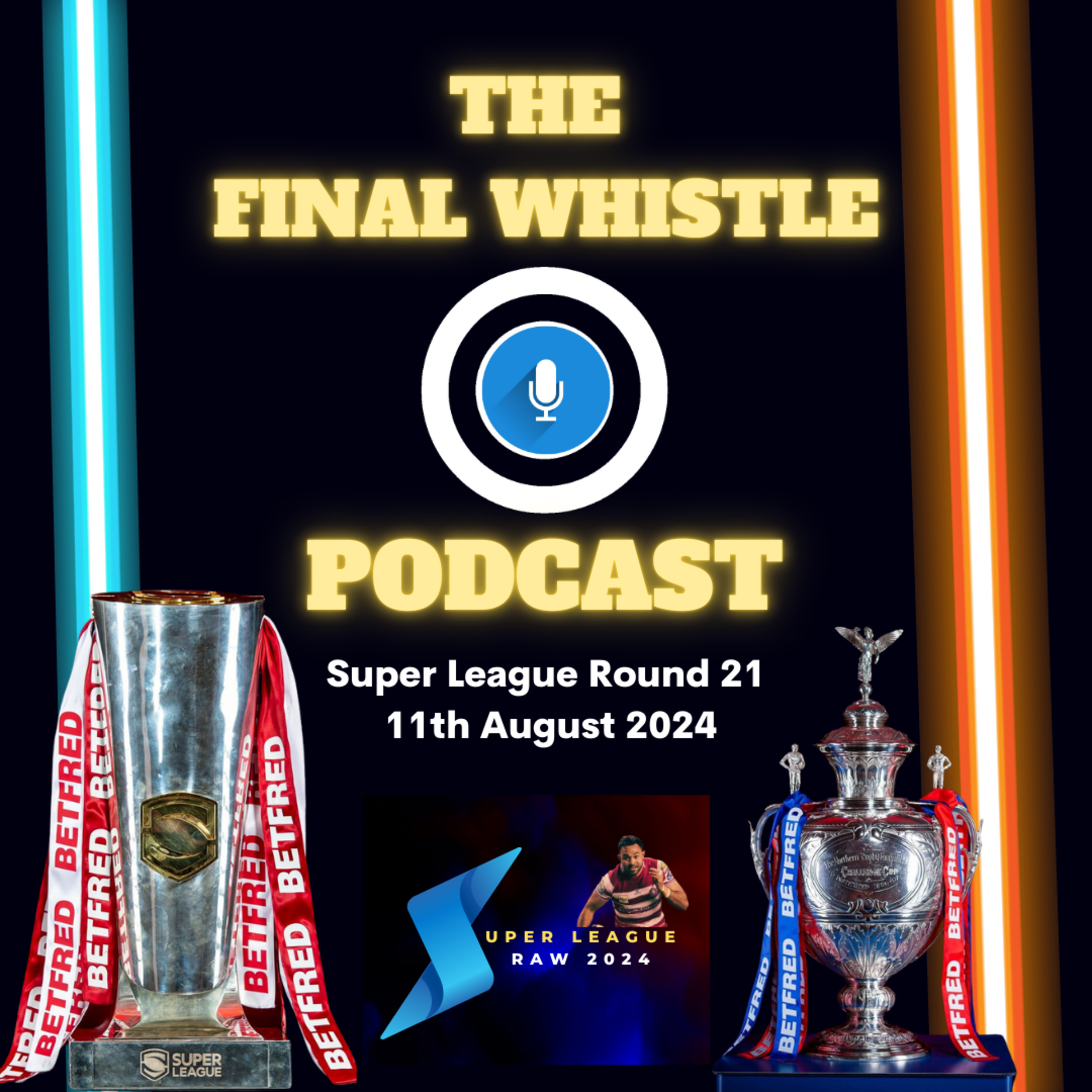 The Super League Raw Podcast