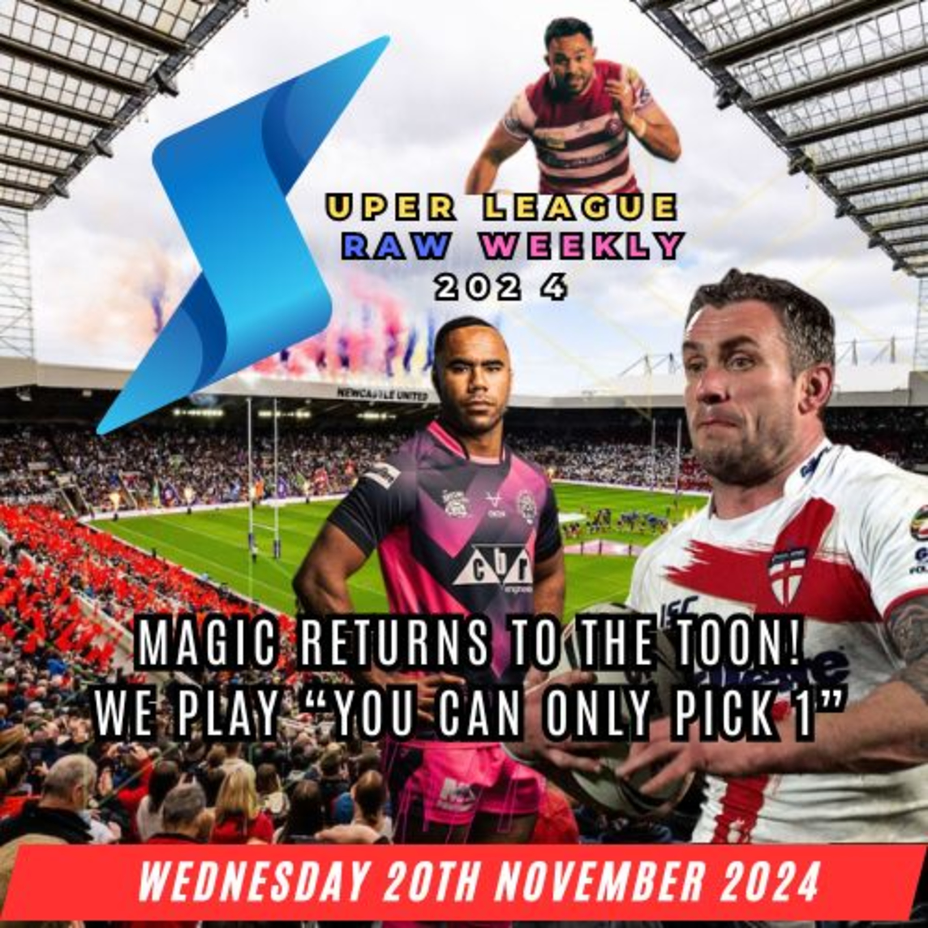 Super League Raw Weekly - 20th November 2024 - Super League - Rugby League