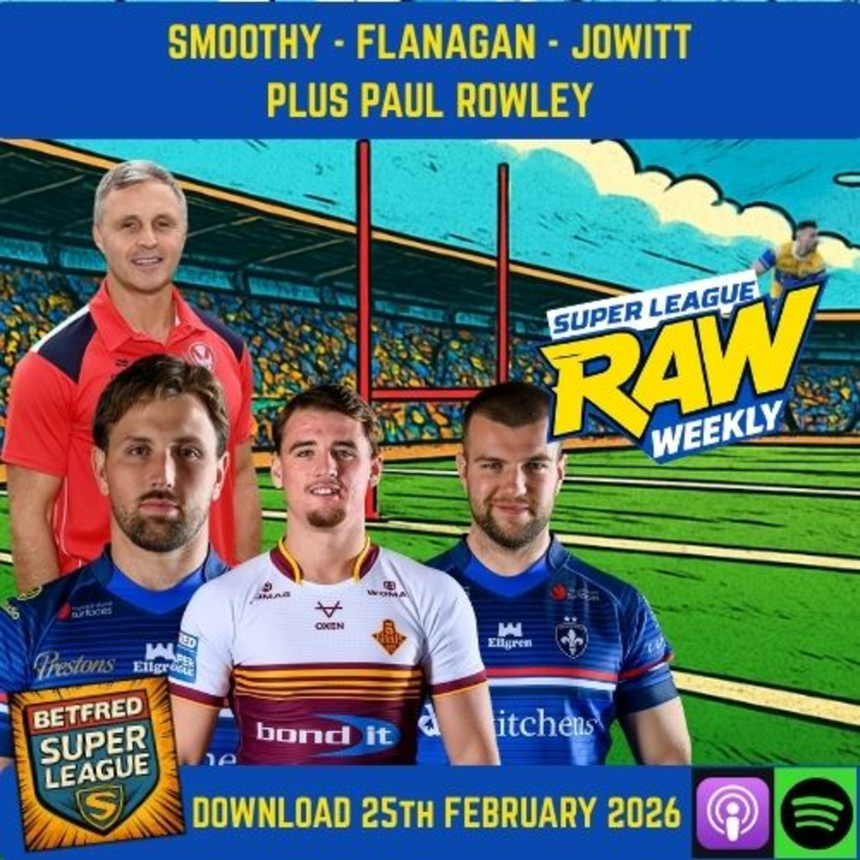 SUPER LEAGUE RAW WEEKLY: Exclusive Interviews, Big Debates & This Week’s Biggest Talking Points!