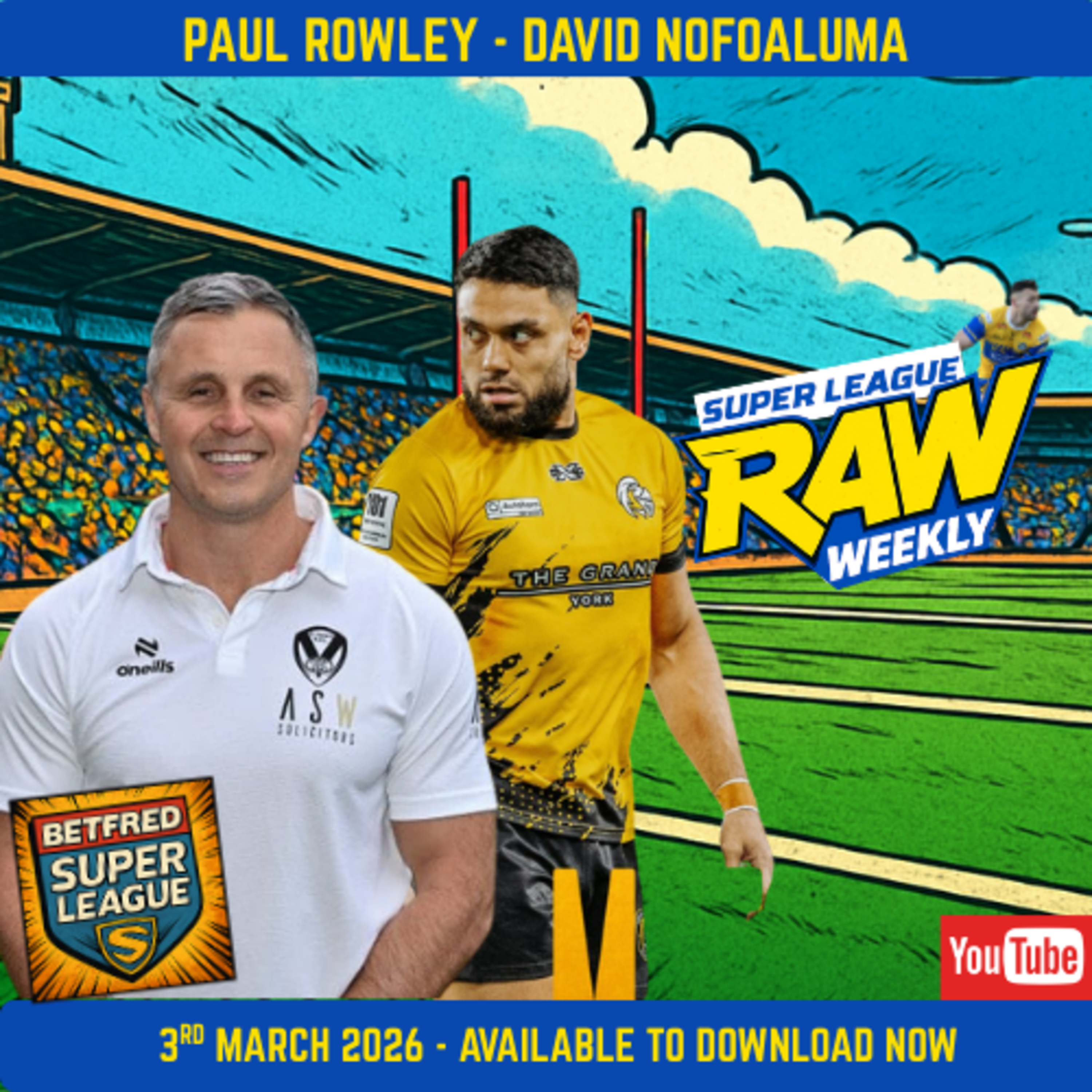 Super League Raw Weekly | Stars Sidelined, Big Results, Player of the Month