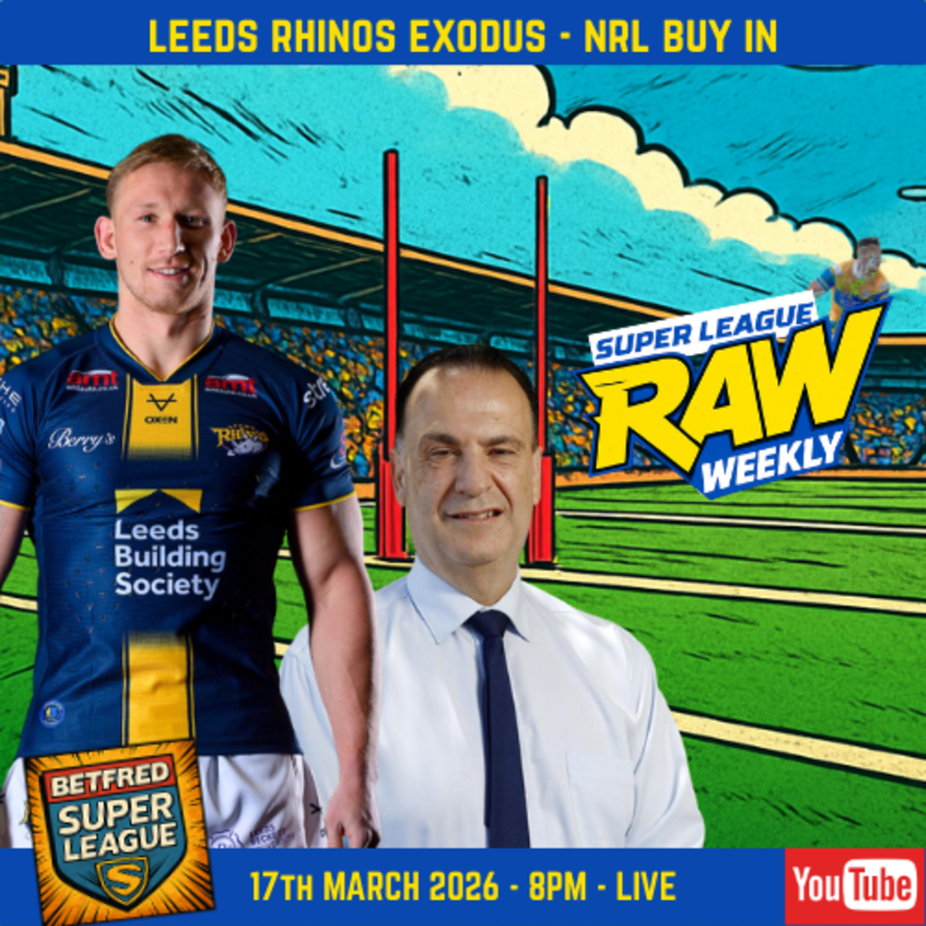 Is the Betfred Super League About to Change Forever? | Super League Raw Weekly episode artwork