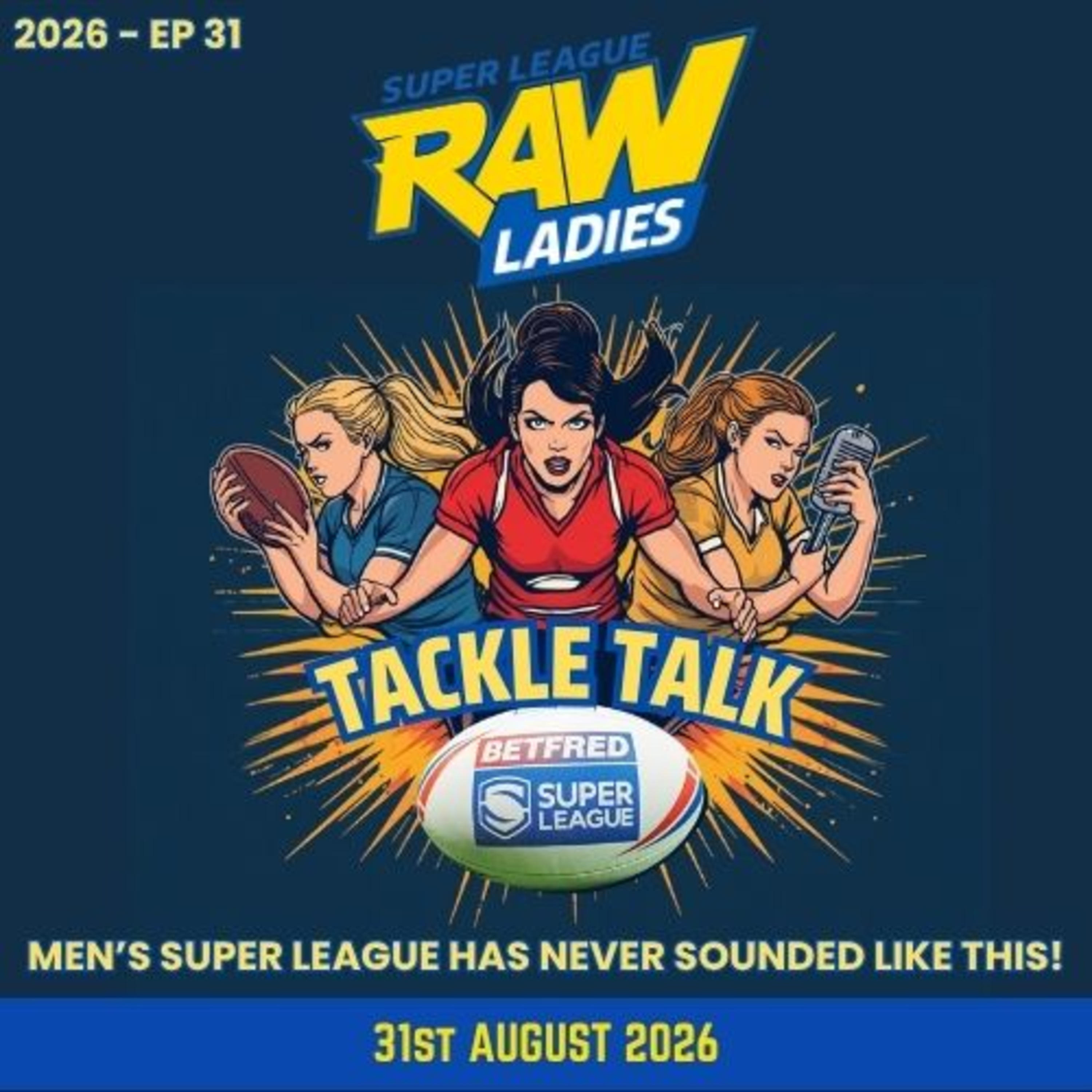 Ladies Tackle Talk | Leeds Rhinos and Wigan Warriors prepare for destiny | Home Playoffs up for grabs! episode artwork