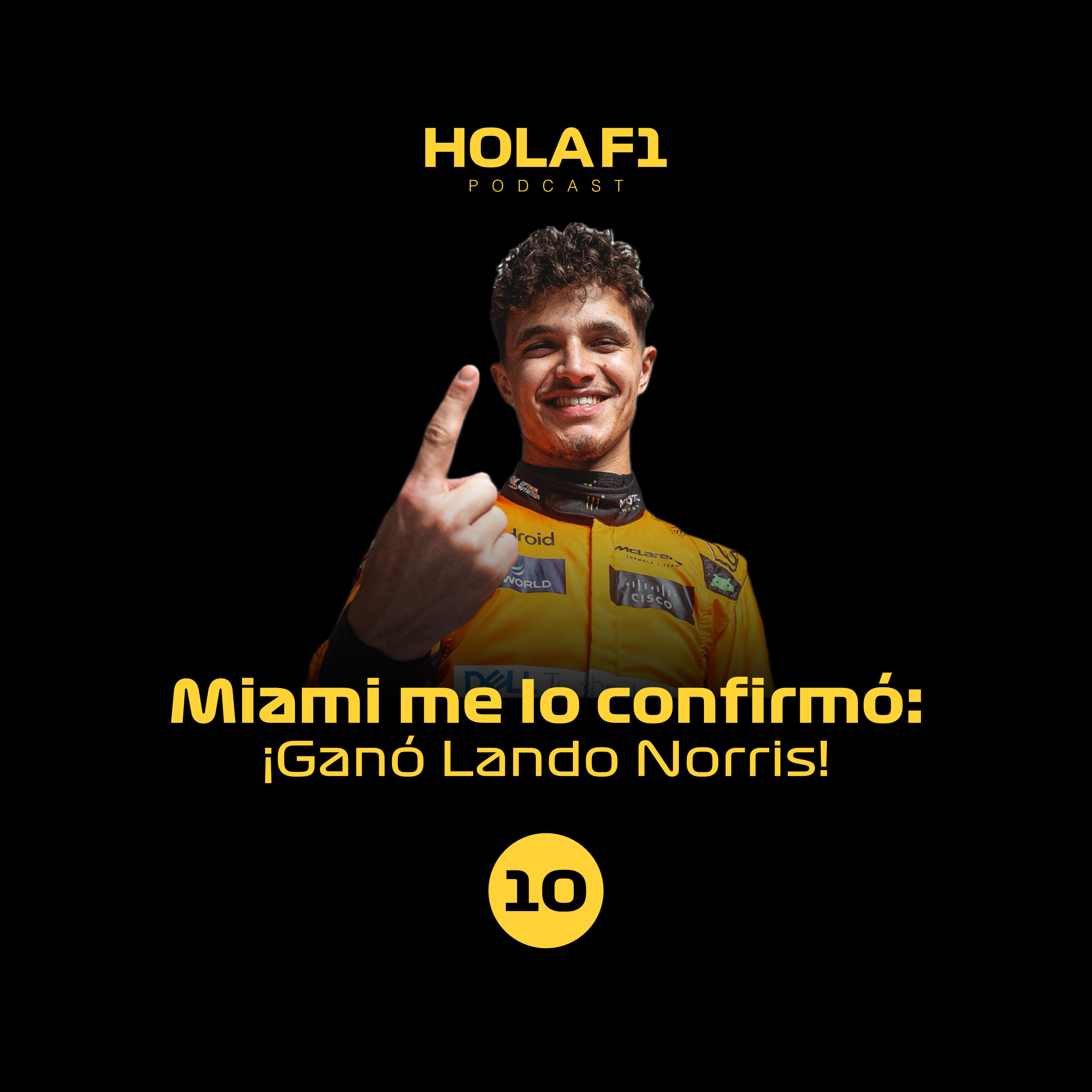 Miami me lo confirmó- ¡Ganó Lando! episode artwork