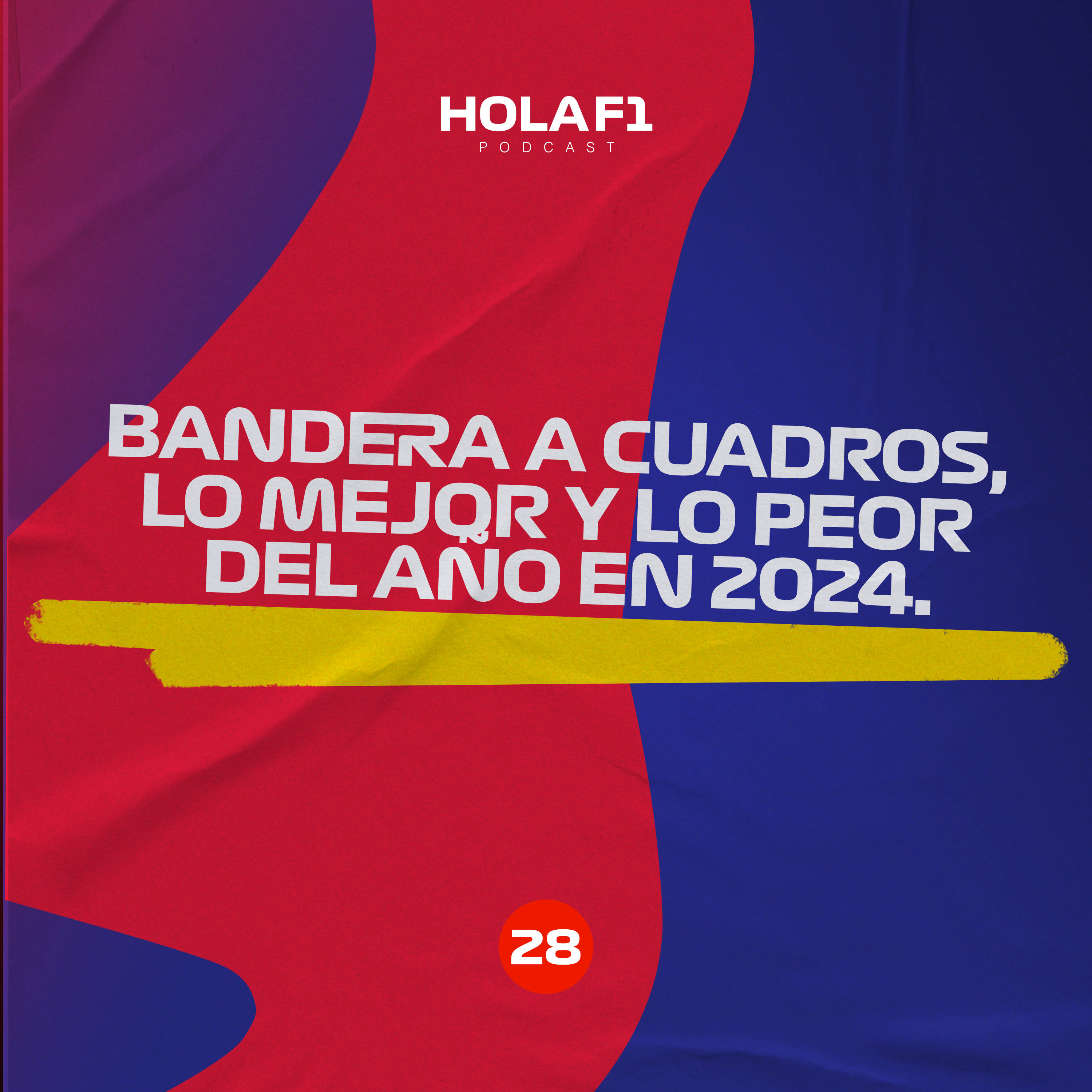 Bandera a cuadros. Lo mejor y lo peor del año en 2024. episode artwork