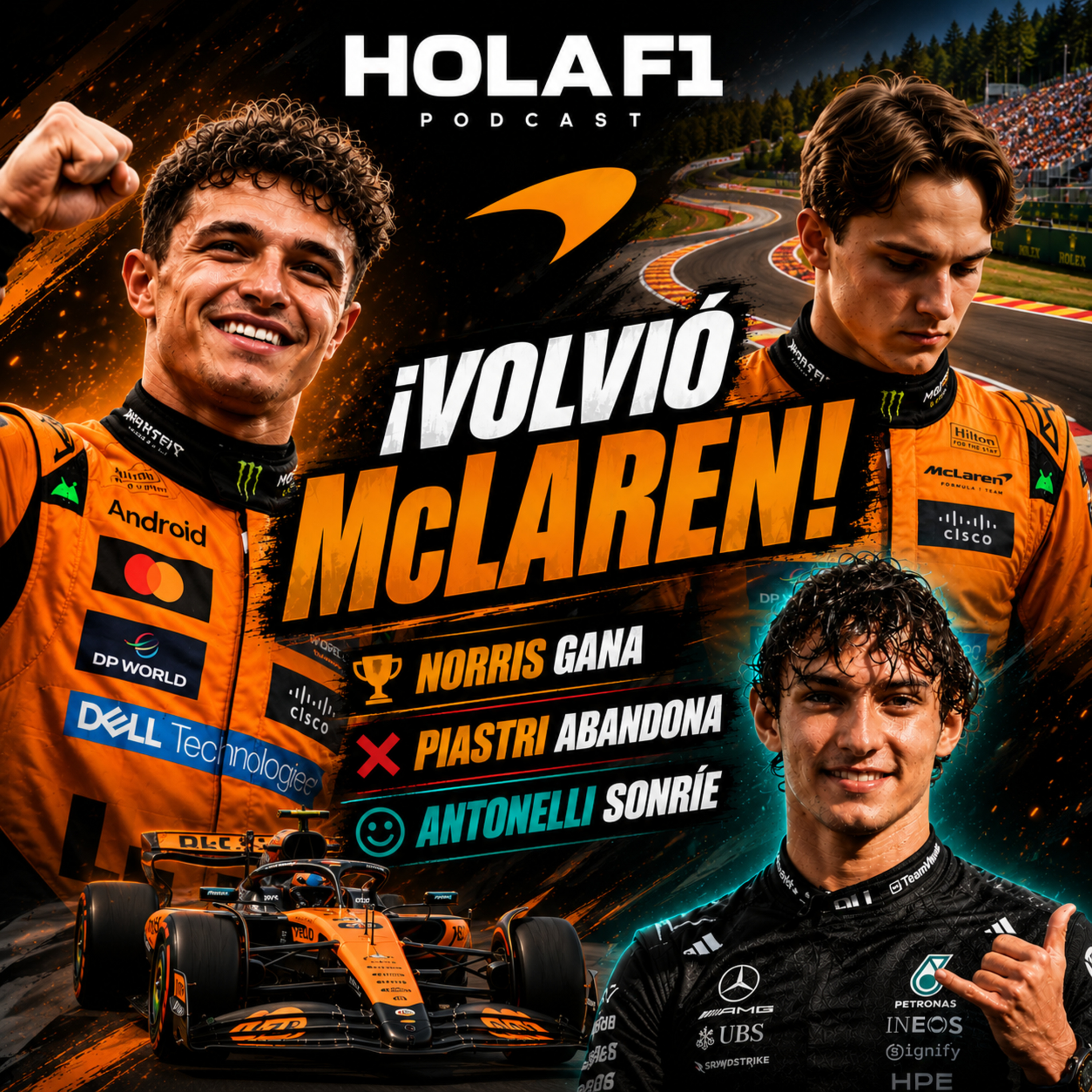 ¡Volvió McLaren! Norris gana, Piastri abandona y Antonelli sonríe. episode artwork
