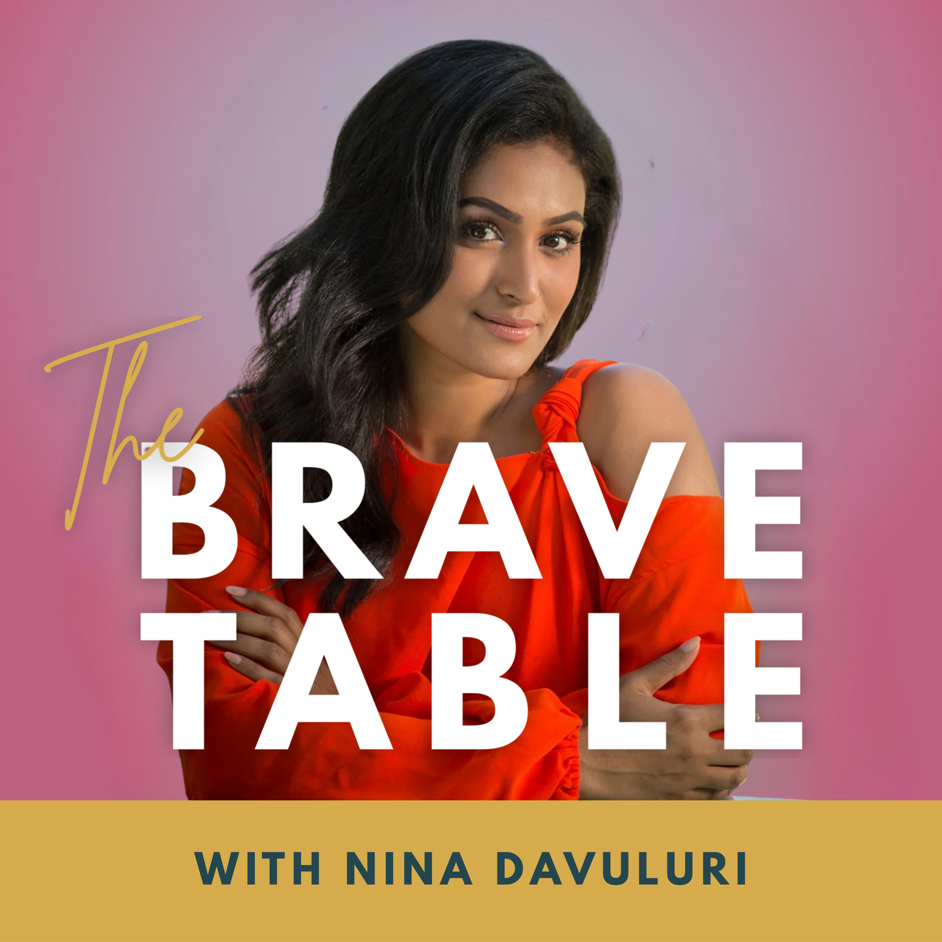 385: What Miss America Never Told You: Colorism, Courage & Finding Love with Nina Davuluri