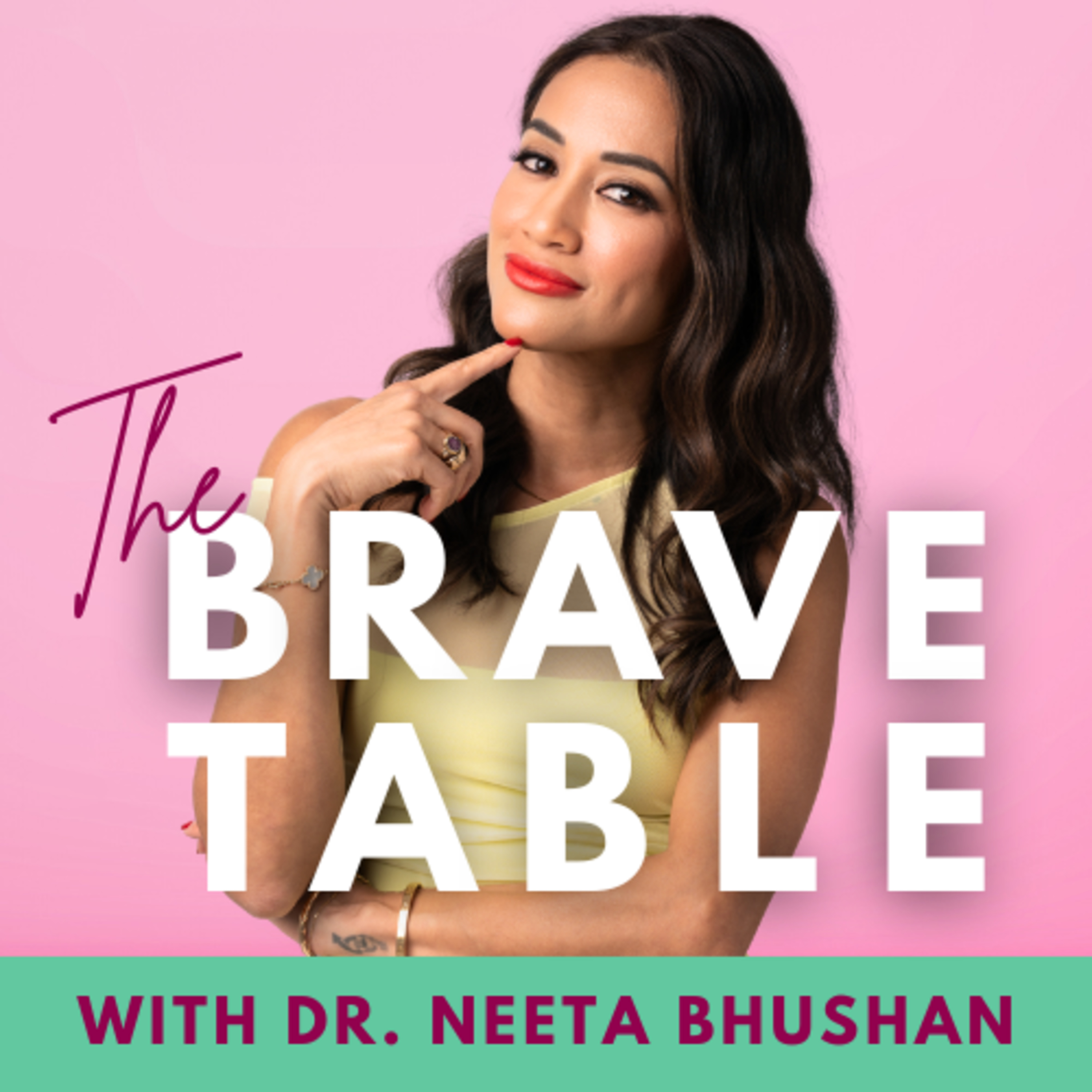 The Brave Table with Dr. Neeta Bhushan
