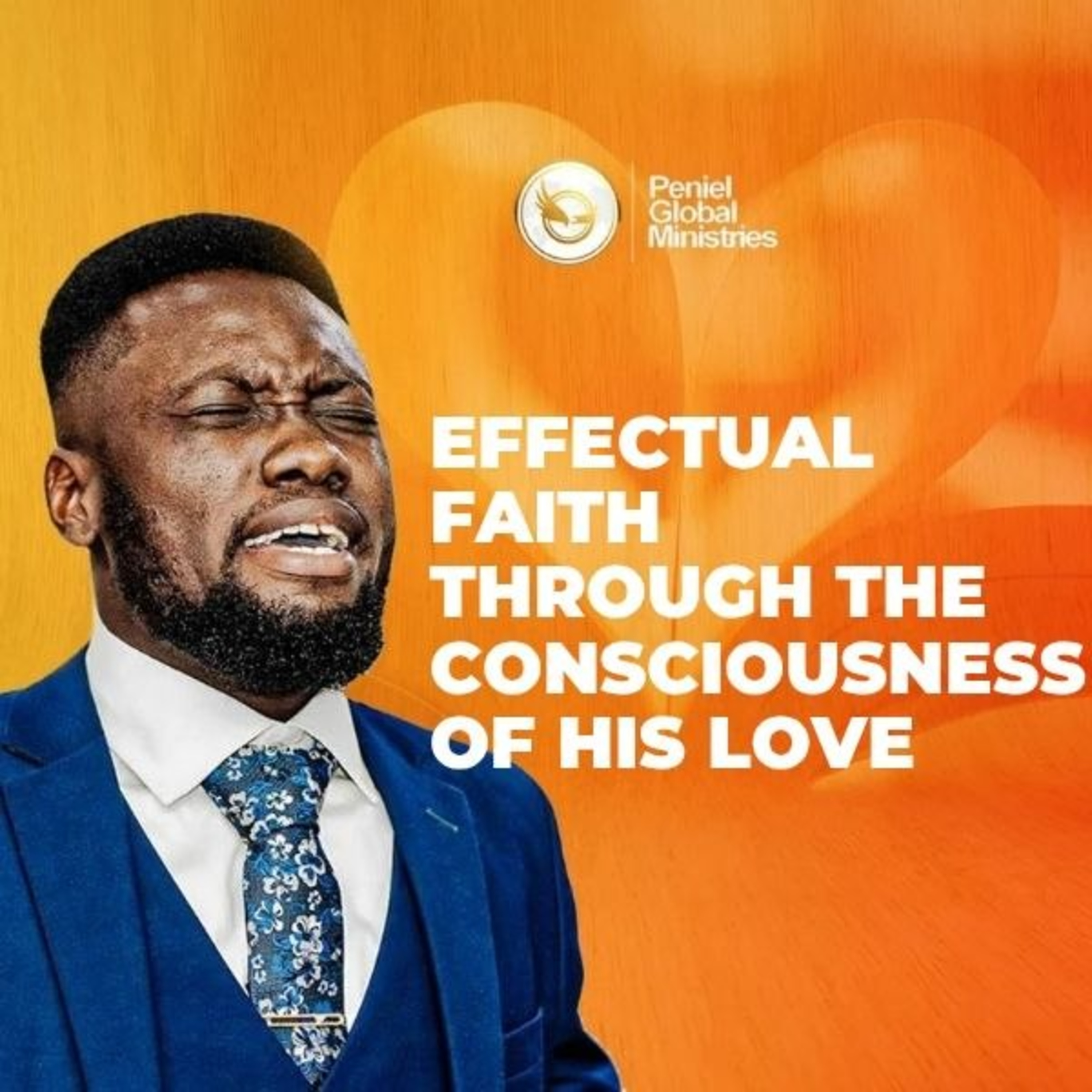 Effectual Faith Through The Consciousness of His Love episode artwork