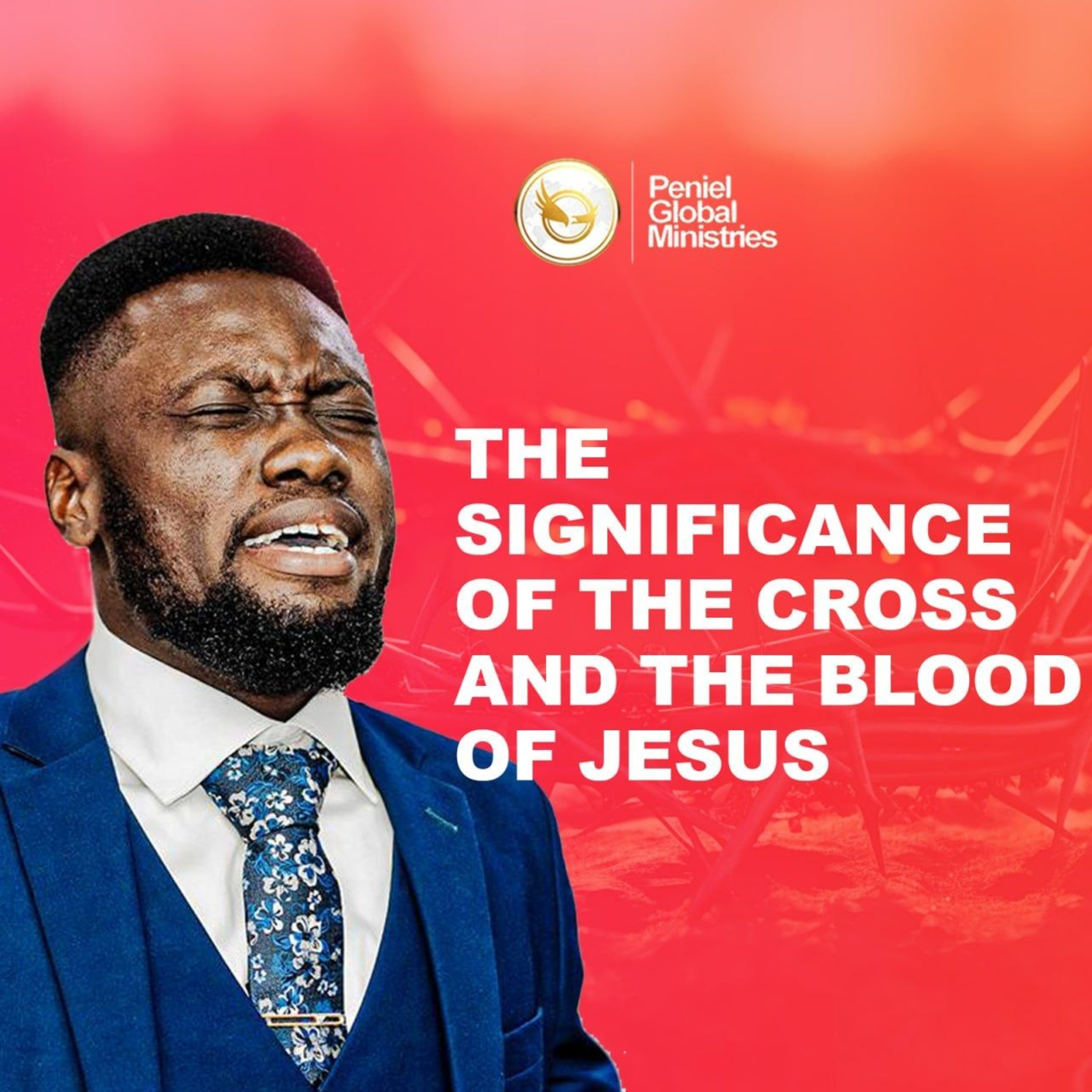 The Significance of The Cross and The Blood of Jesus episode artwork
