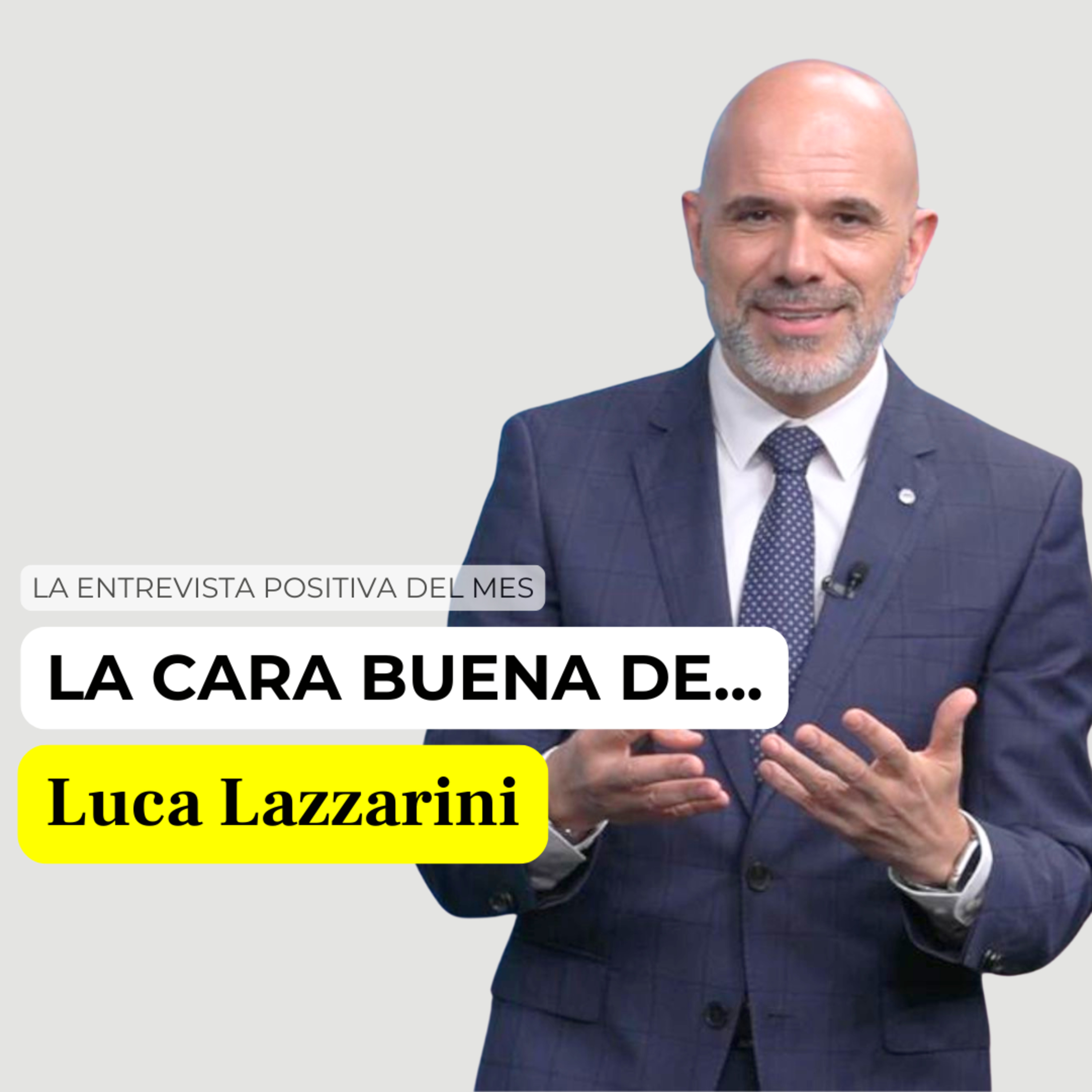 La Cara Buena del Mundo