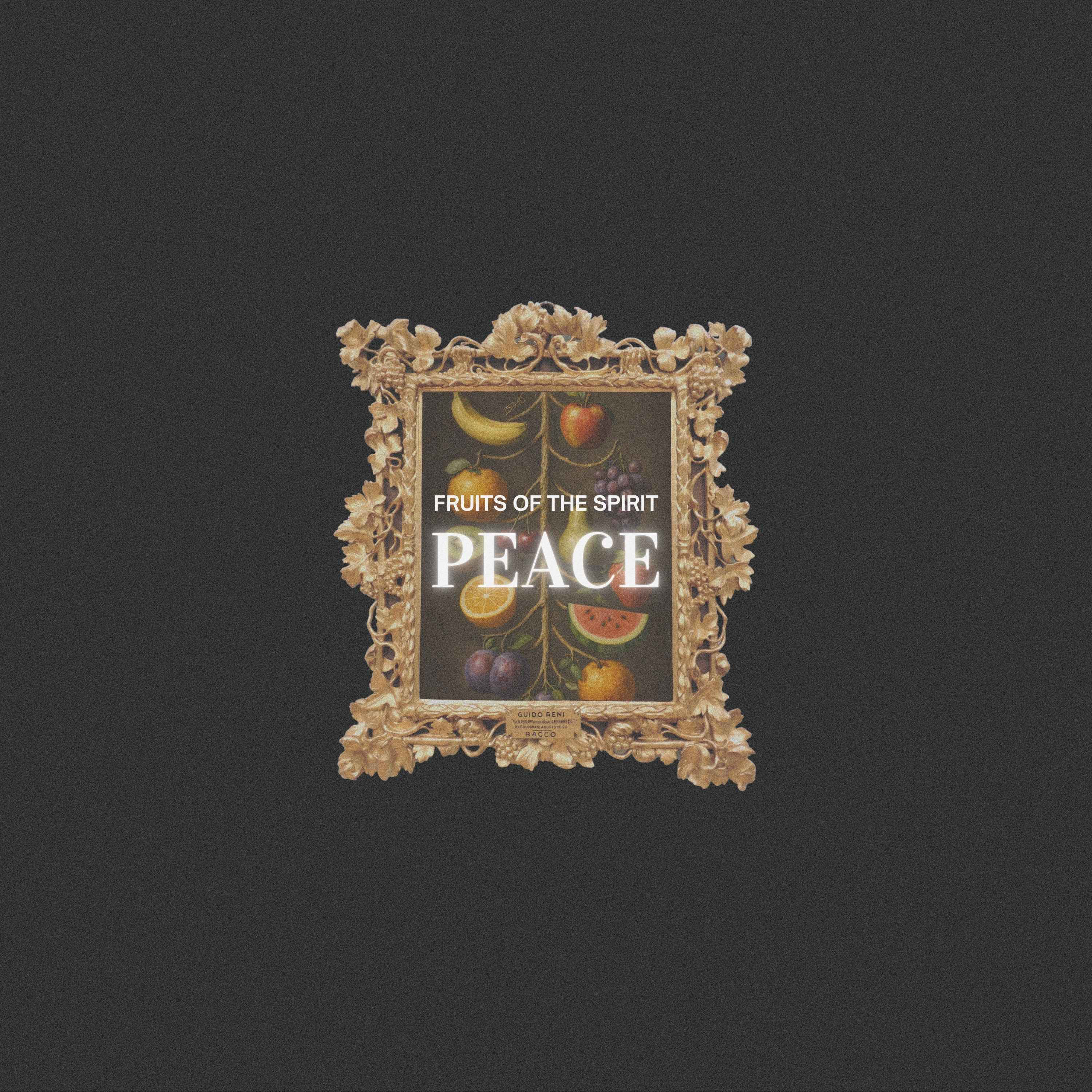 Fruit of the Spirit | PEACE episode artwork