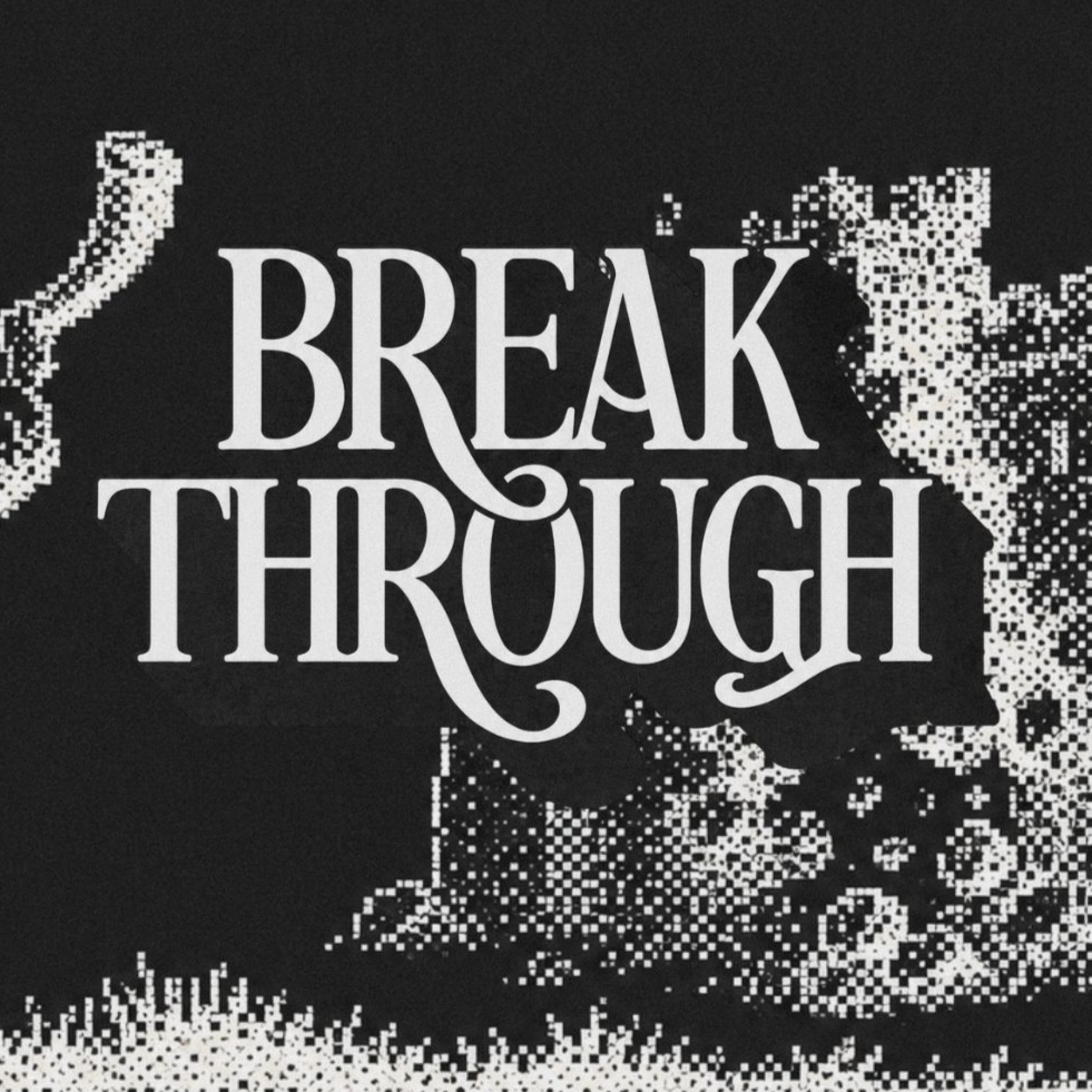 Break Through episode artwork
