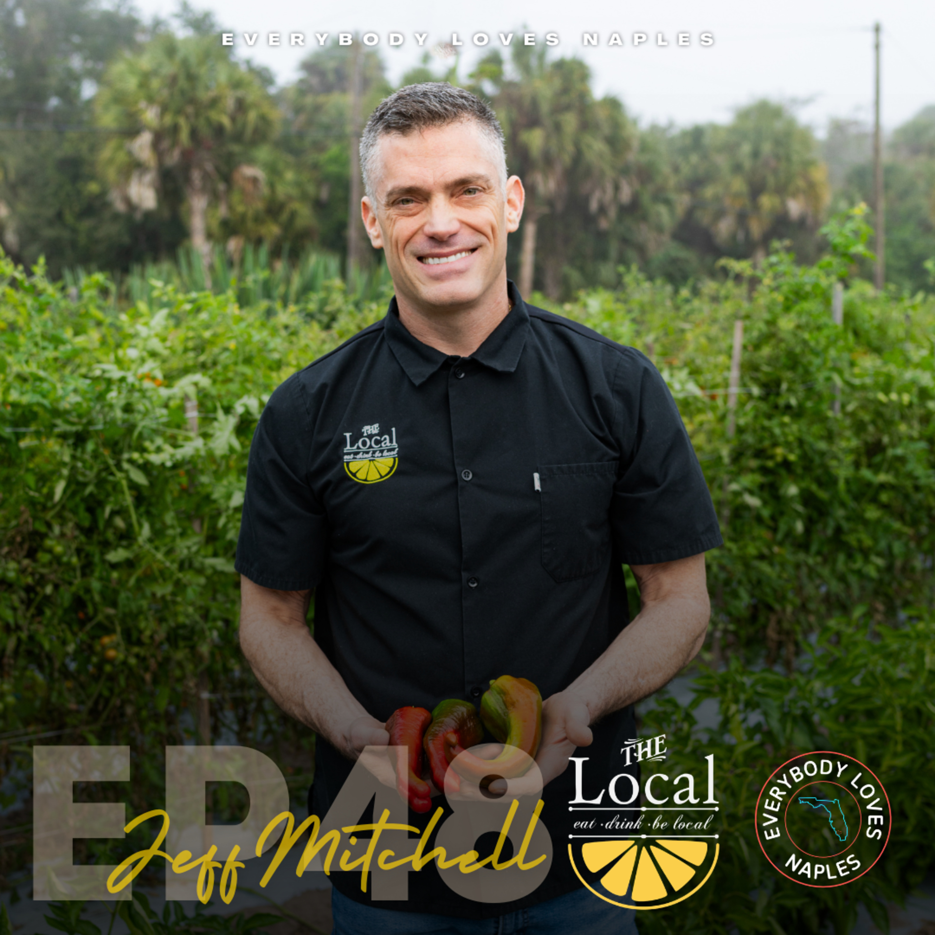 Chef Jeff Mitchell of The Local | The Story Behind One of Naples' Favorite Restaurants episode artwork