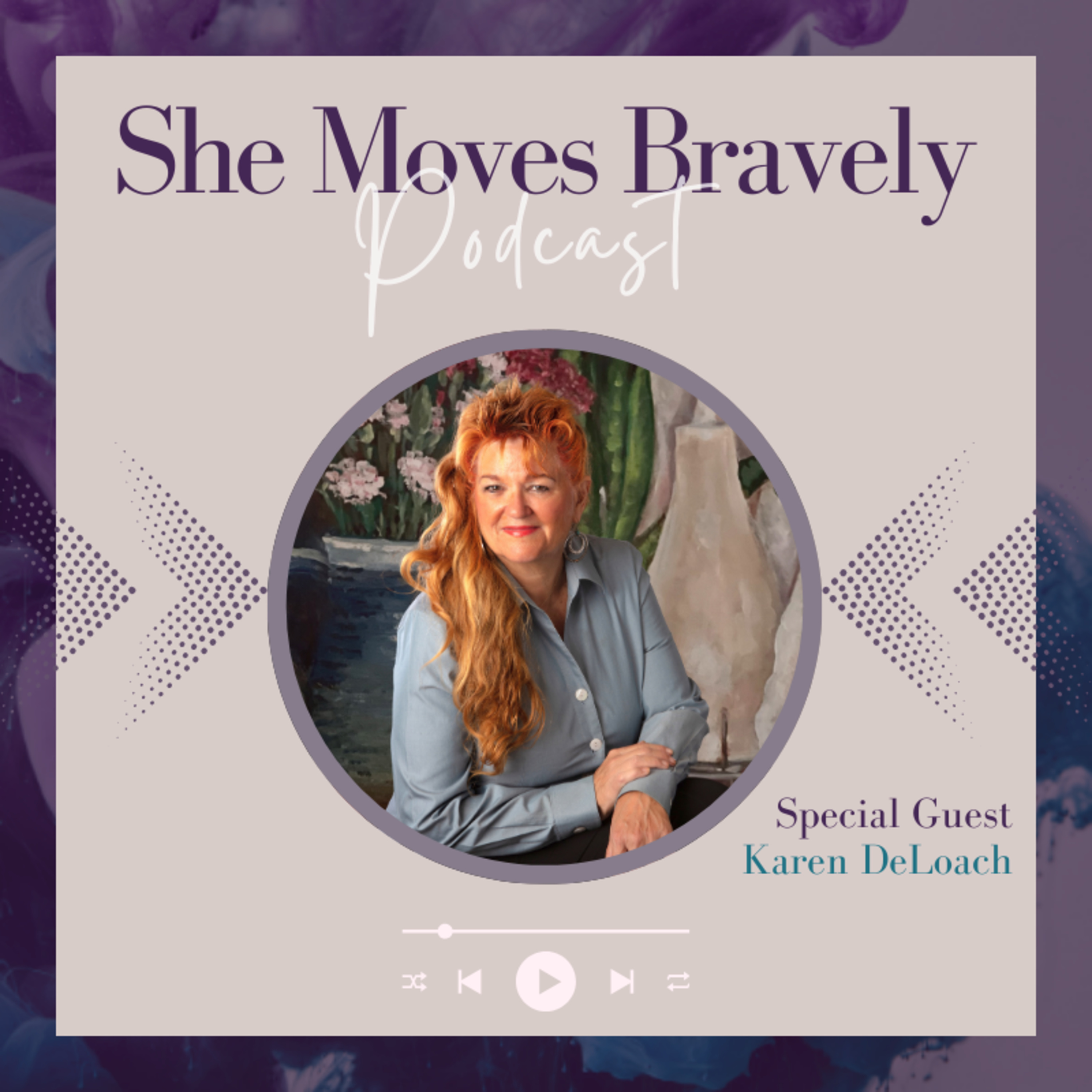 She Moves Bravely