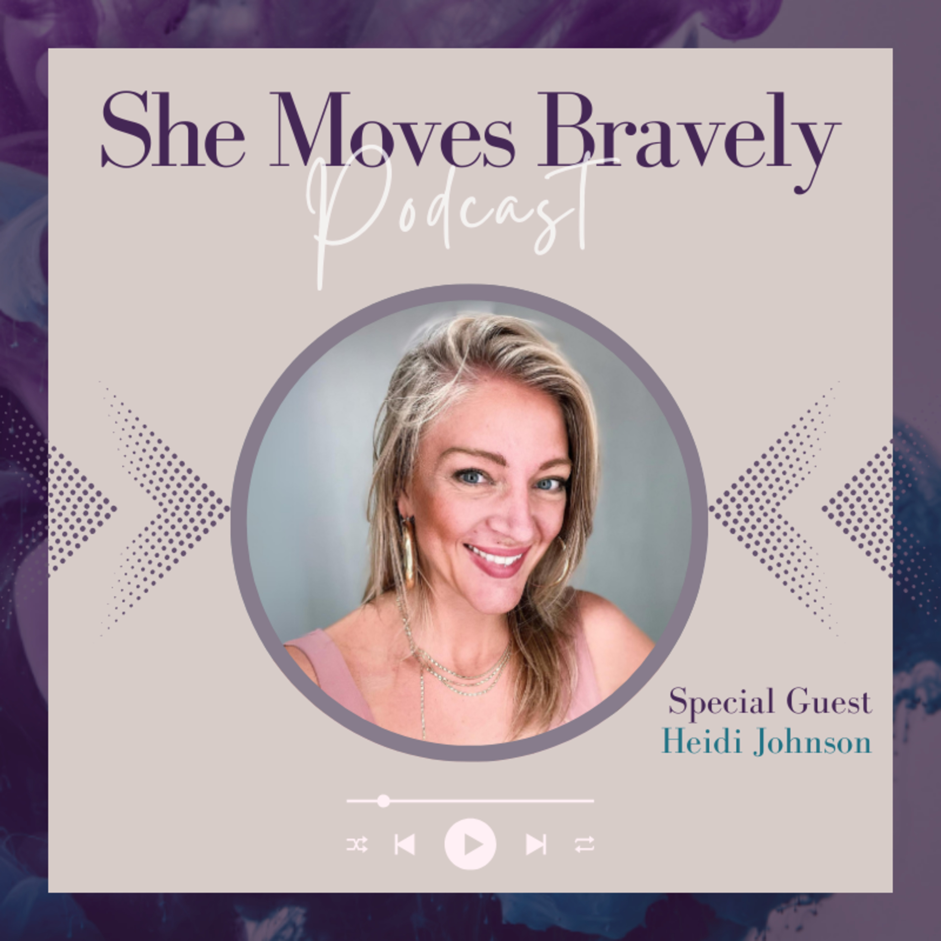 She Moves Bravely