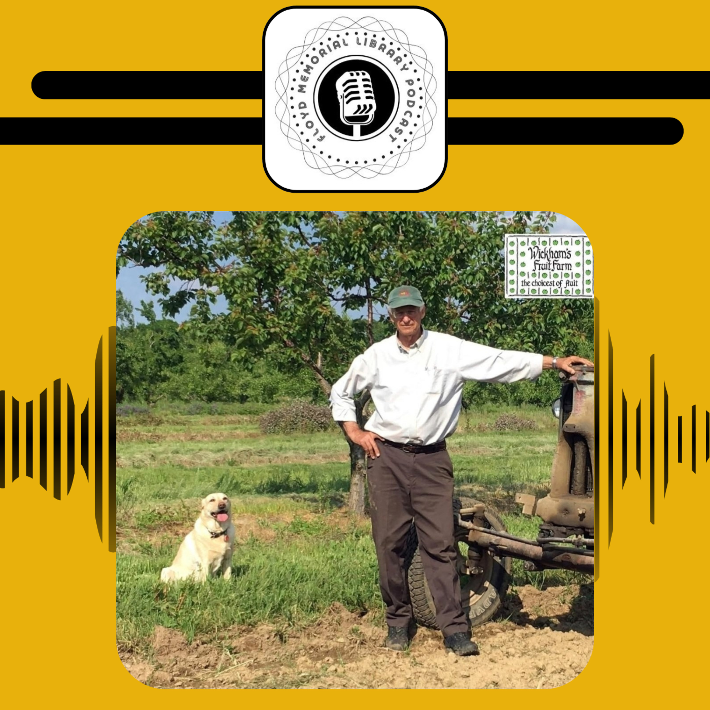 Episode 154 with Tom Wickham, Owner and Operator of Wickham's Fruit Farm  episode artwork