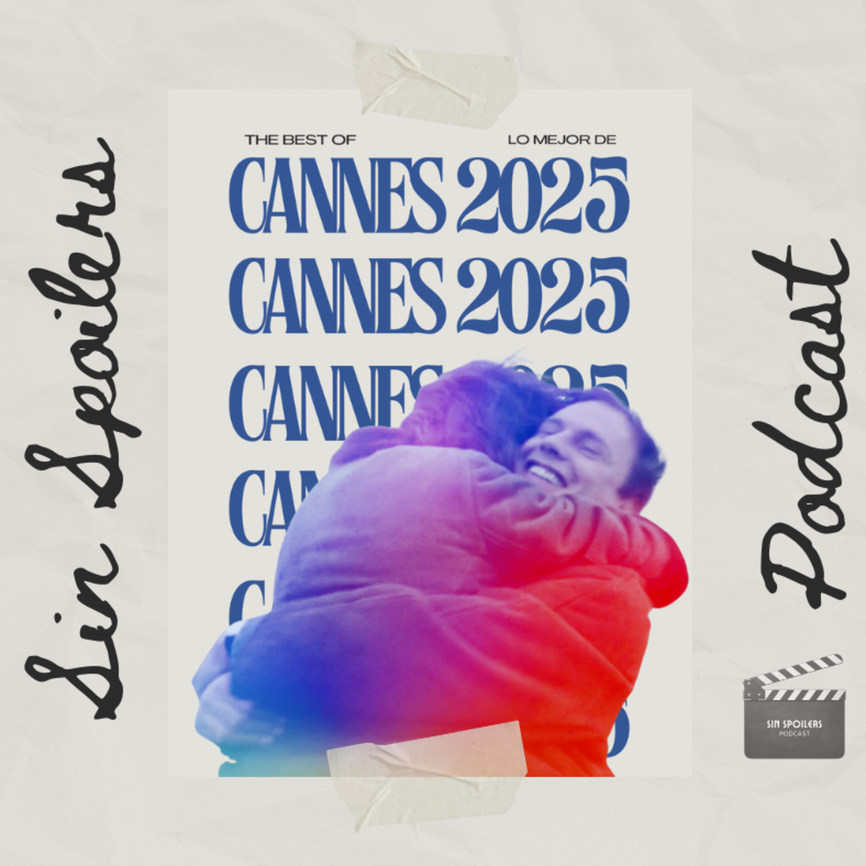 Lo mejor de Cannes 2025 episode artwork