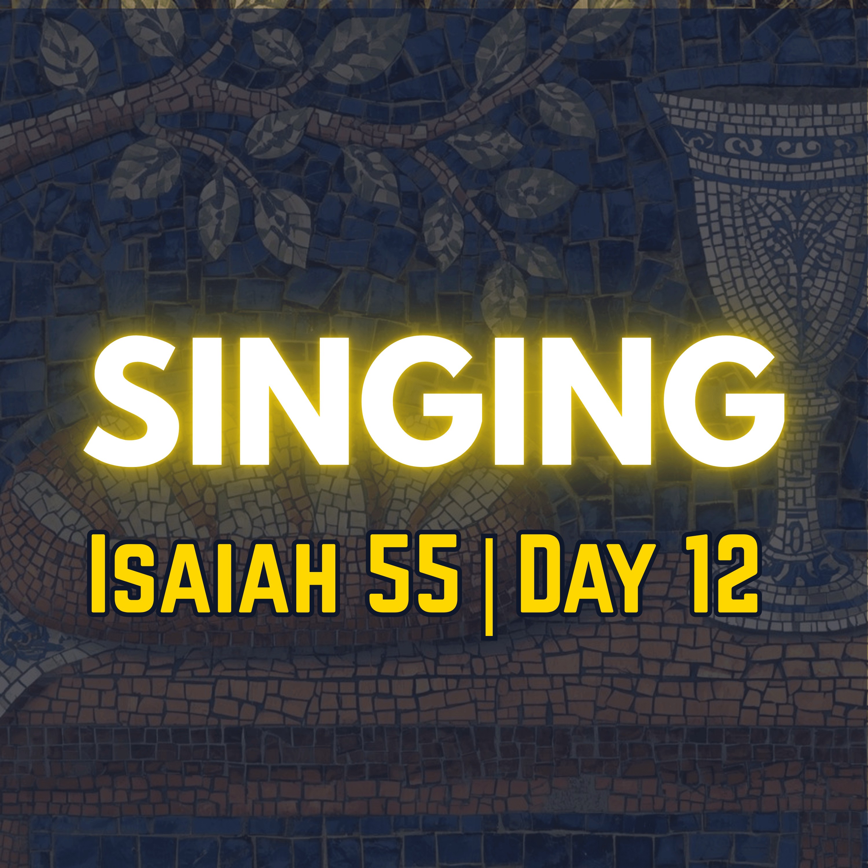 Isaiah 55 | Day 12 | Christian meditation on the joy of God keeping his word episode artwork