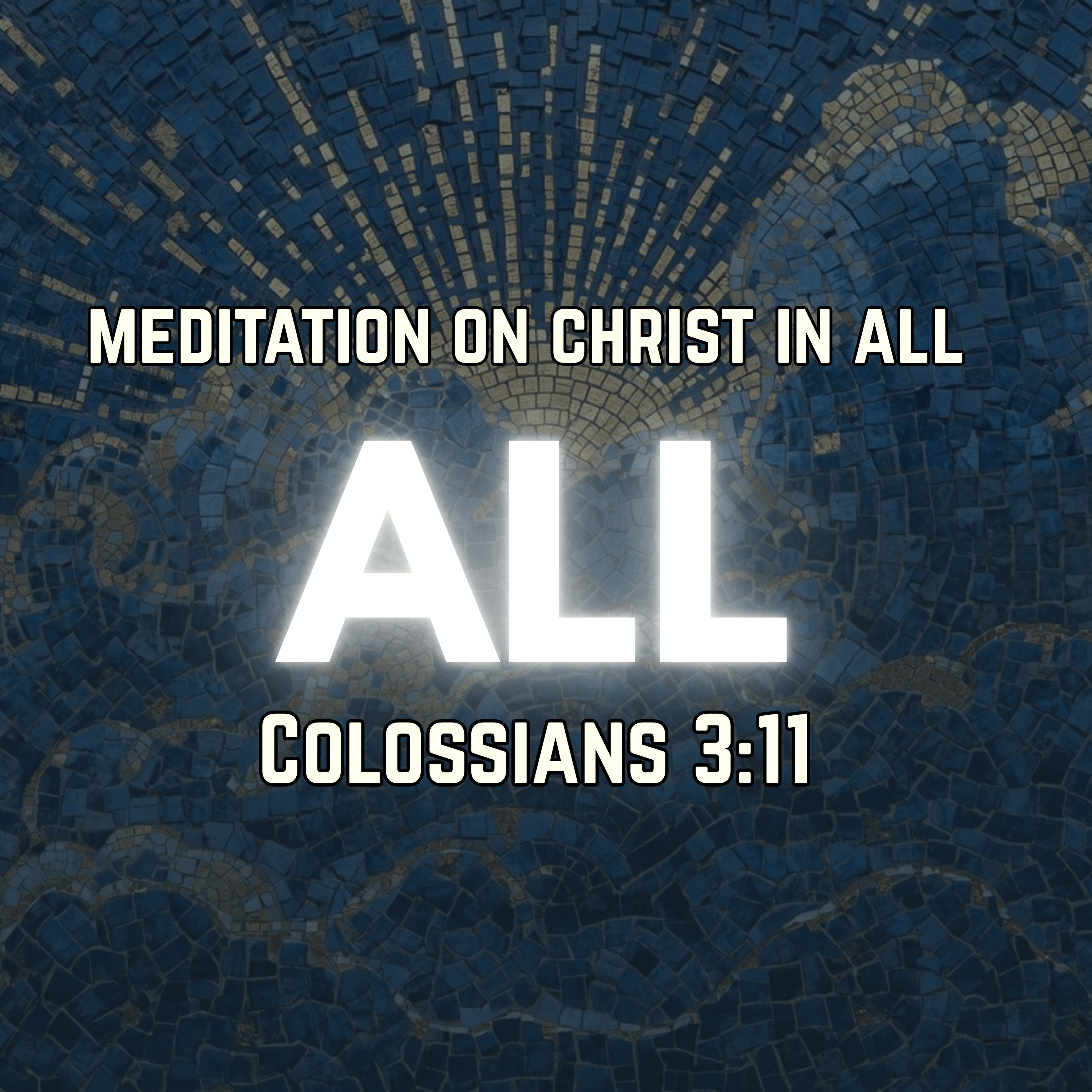 Meditation on Christ Being everything | Colossians 3:11 | Guided Bible Meditation episode artwork