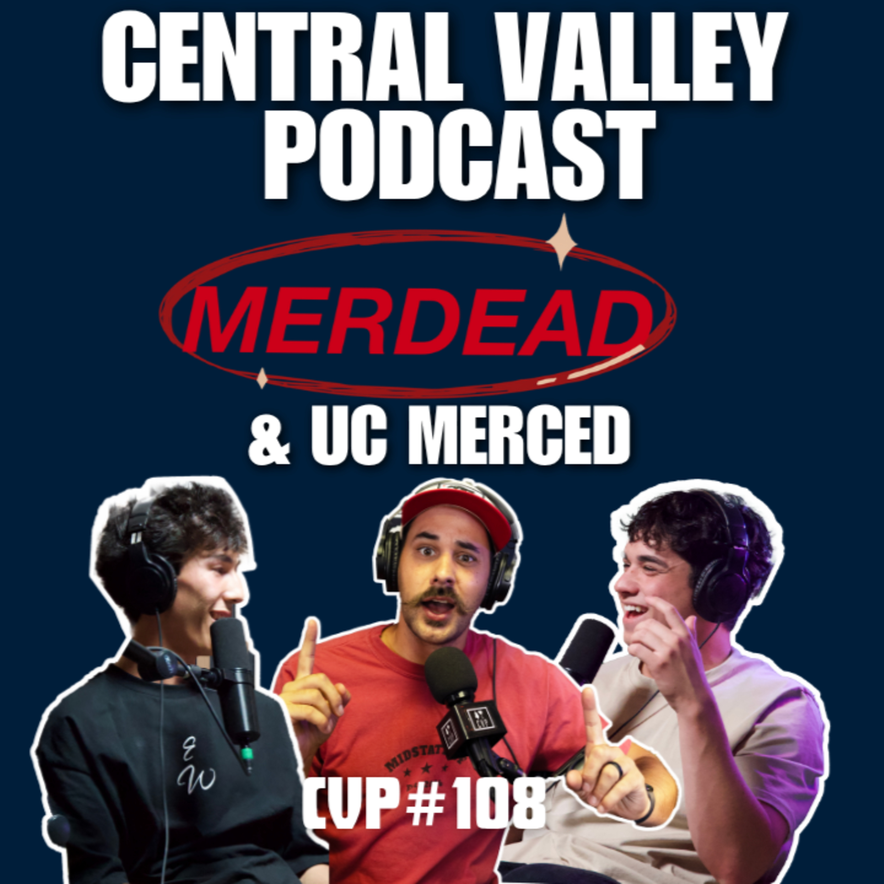Central Valley Podcast