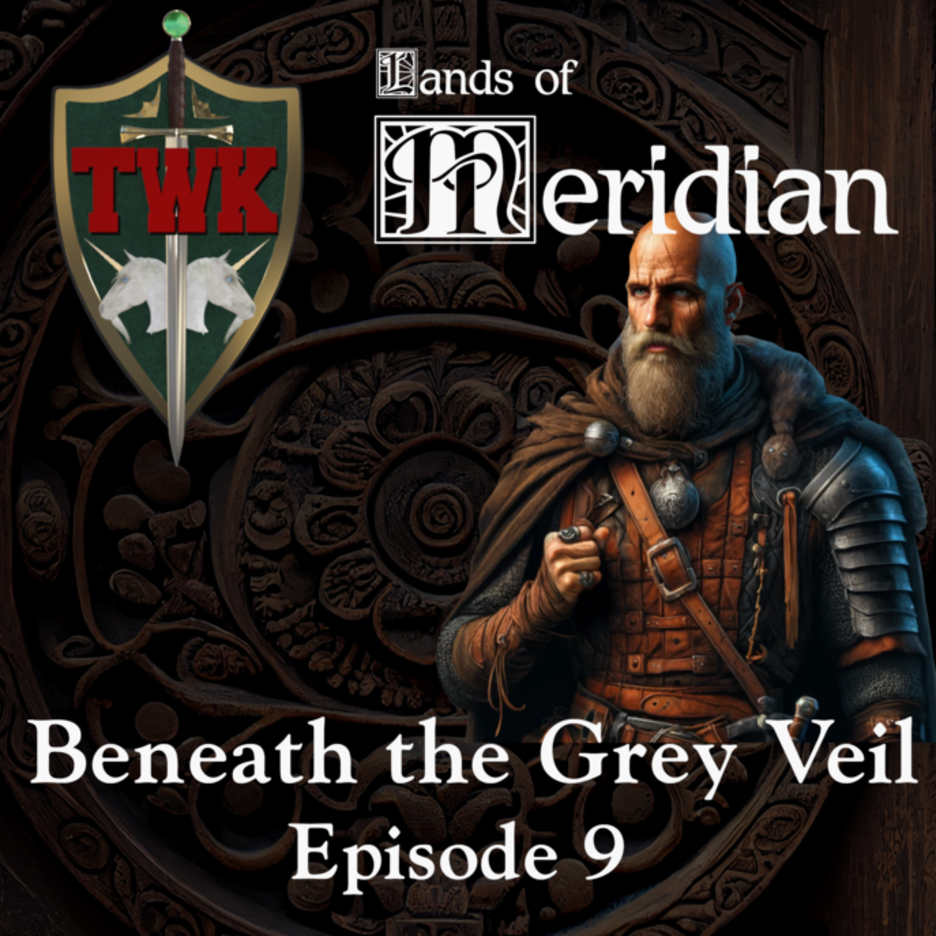 Beneath the Grey Veil | TWK Live | Episode 9, The Beast of Lumiere episode artwork