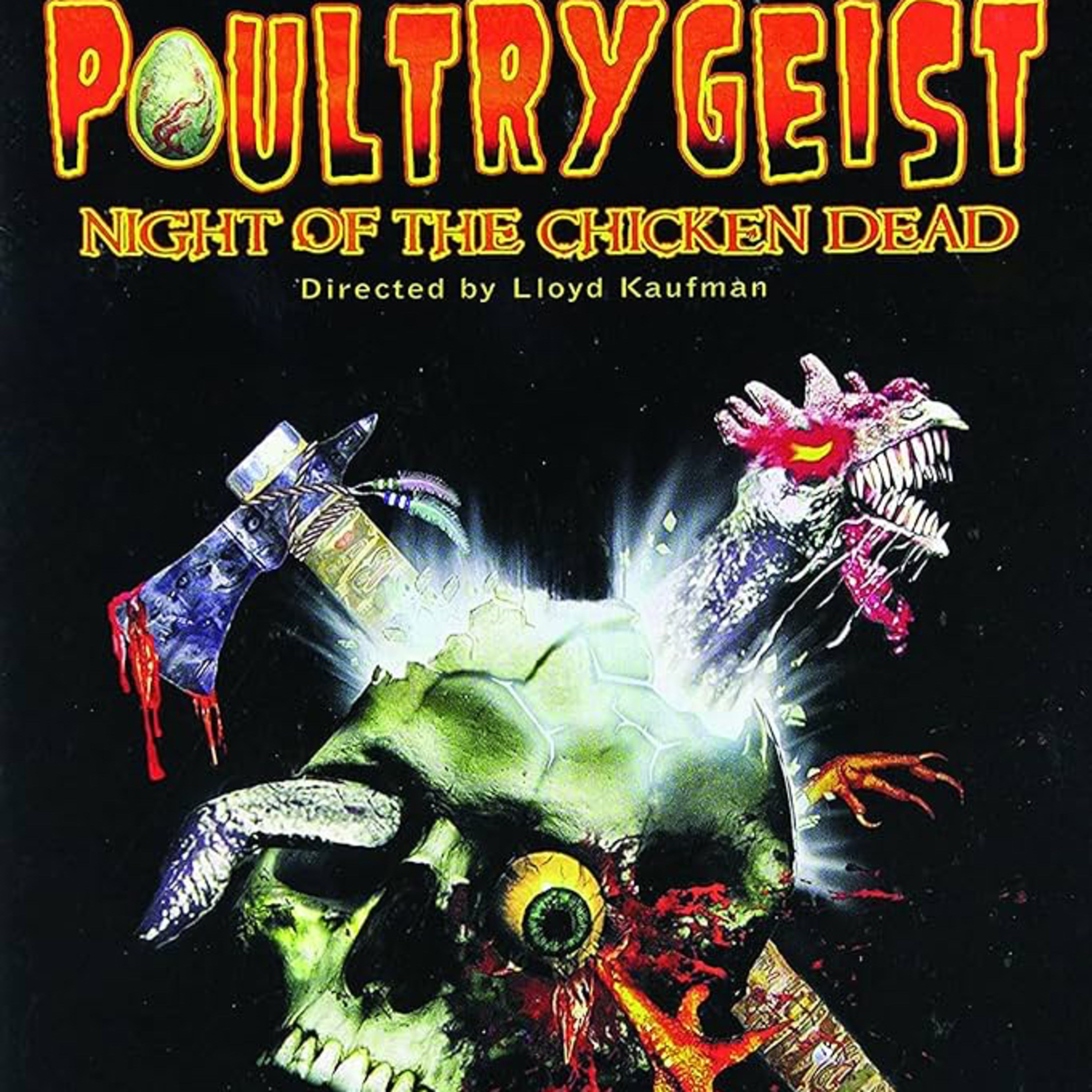 [Season 3] Episode 94 (Poultrygeist Night of the Chicken Dead Review) [TRIGGER WARNING] episode artwork