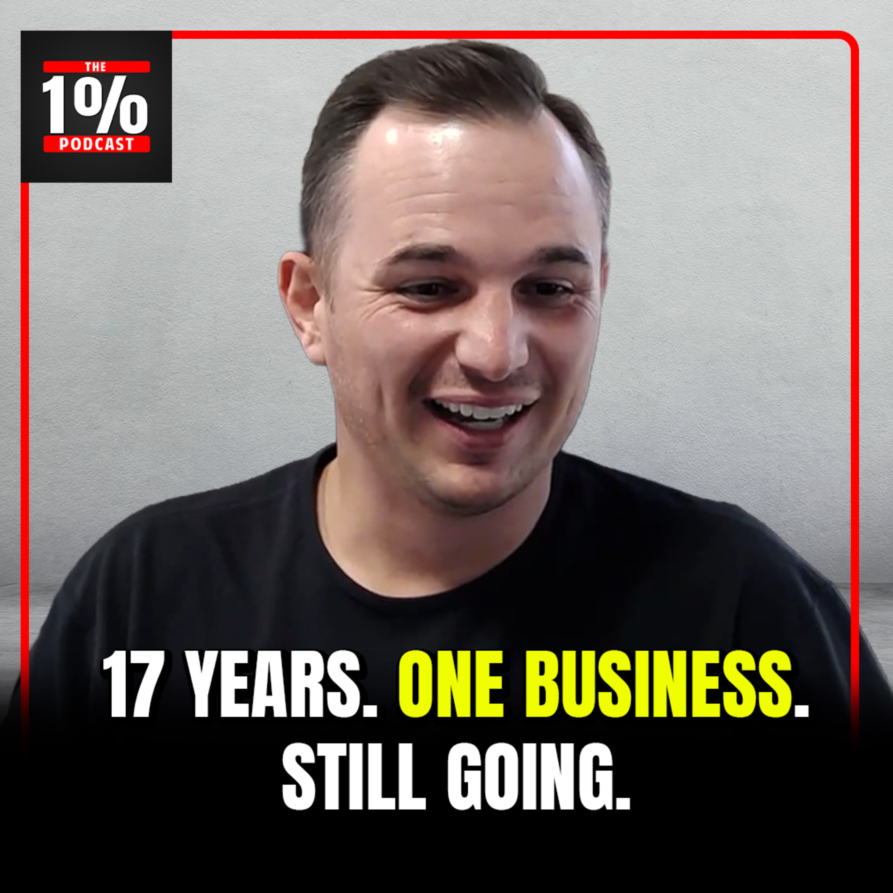 He's Been Building the Same Business for 17 Years — Here's Why That's Genius | EP 145 episode artwork