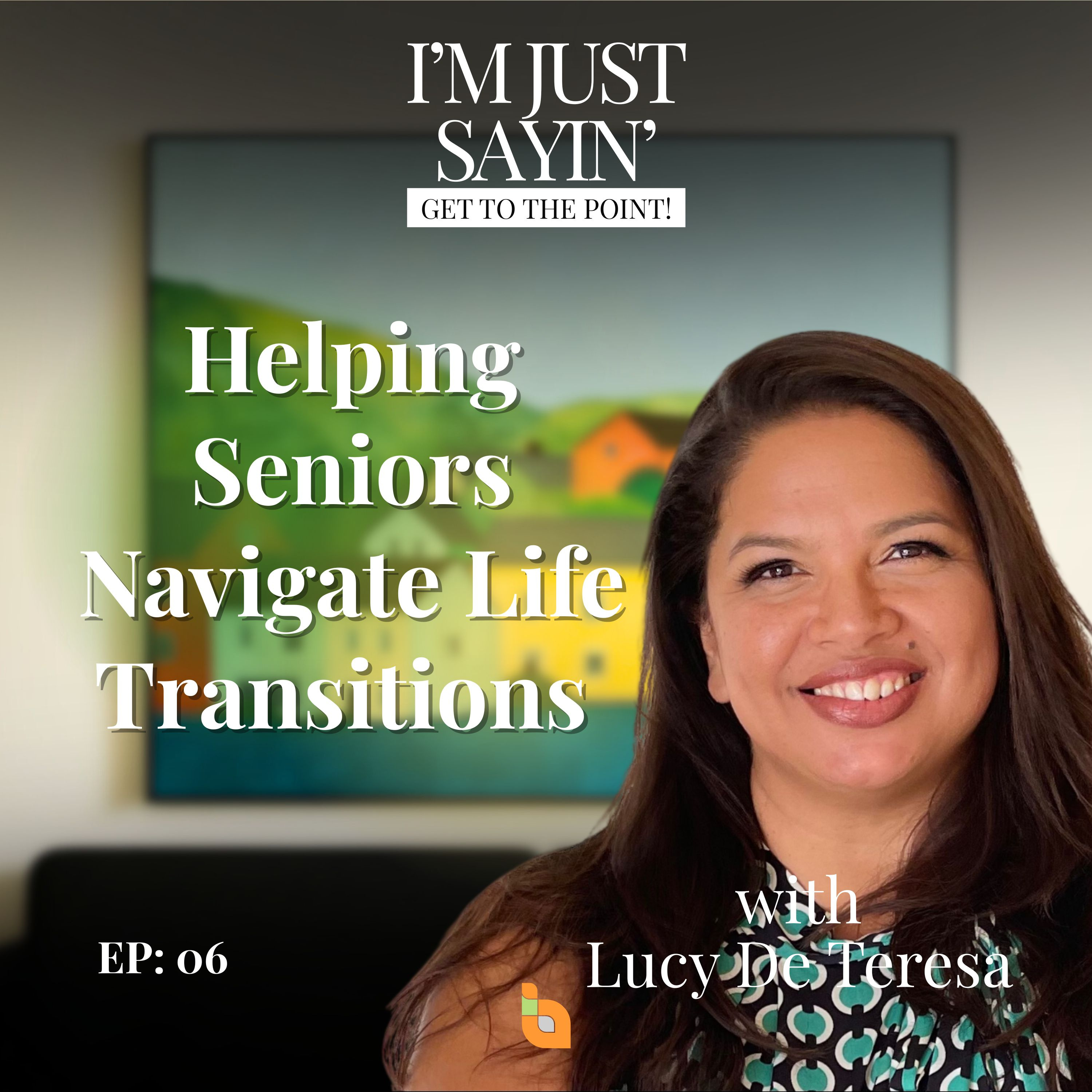 Helping Seniors Navigate Life Transitions episode artwork