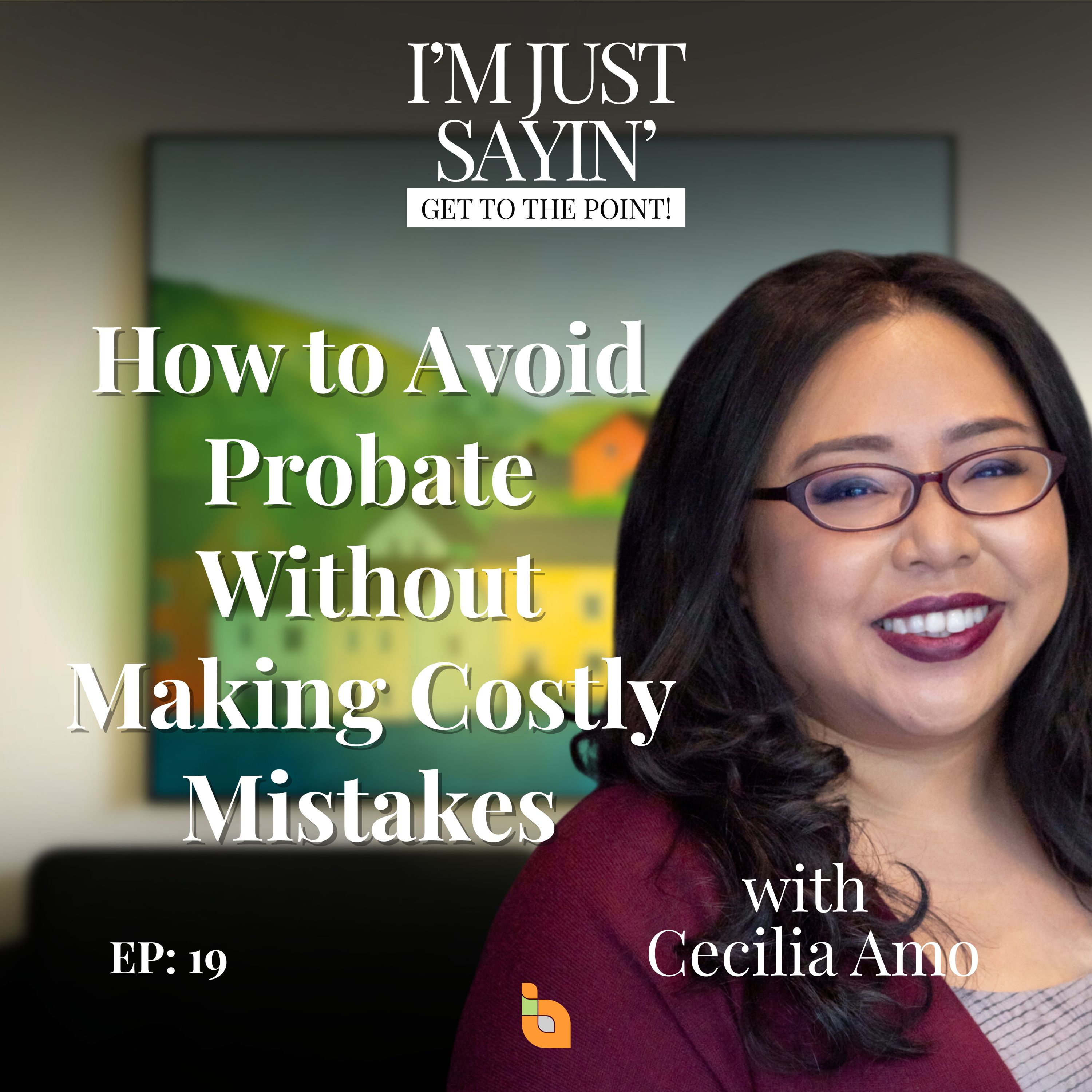 How to Avoid Probate Without Making Costly Mistakes episode artwork