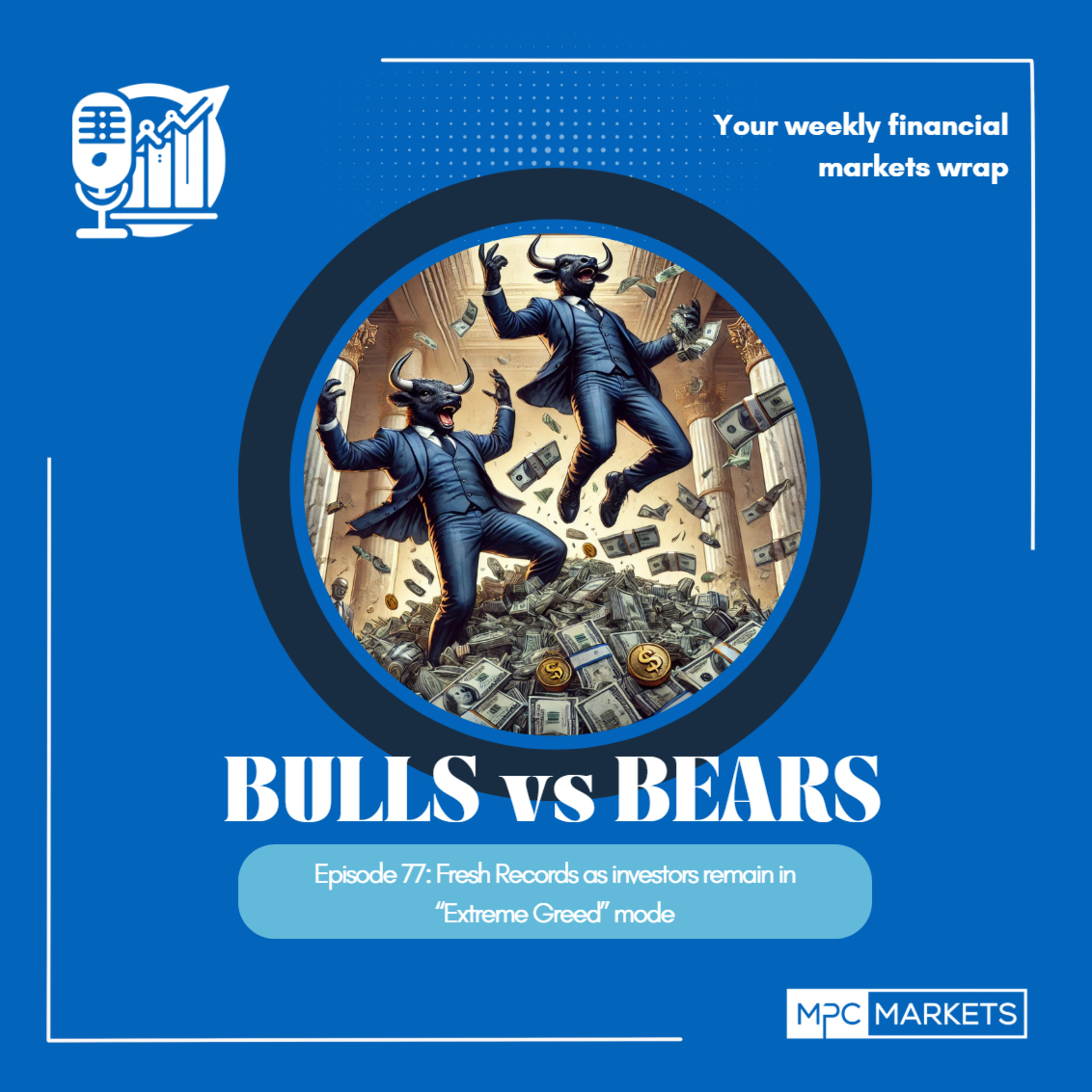 EP77: Fresh Records as investors remain in “Extreme Greed” mode episode artwork