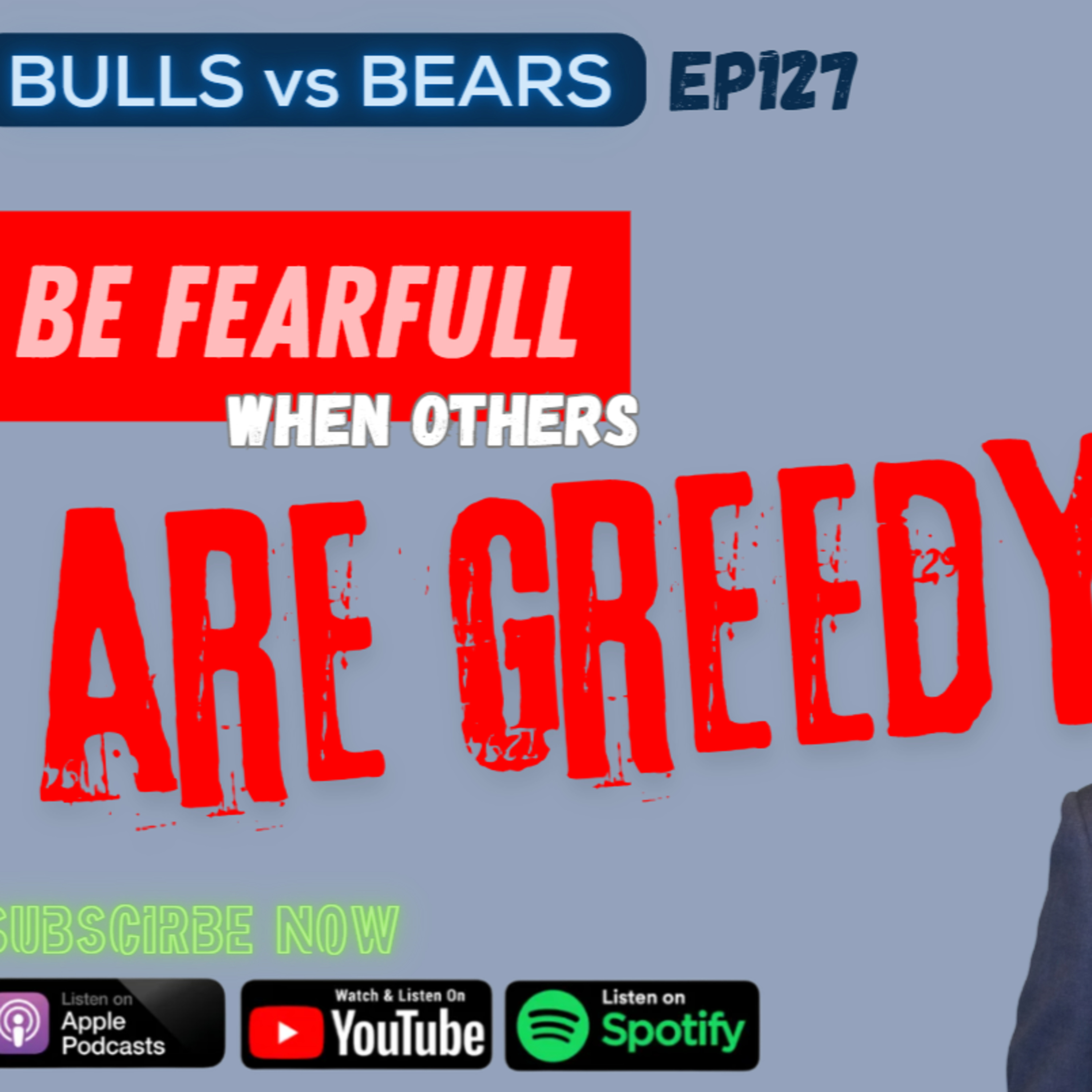 EP127: Be fearful when others are greedy episode artwork